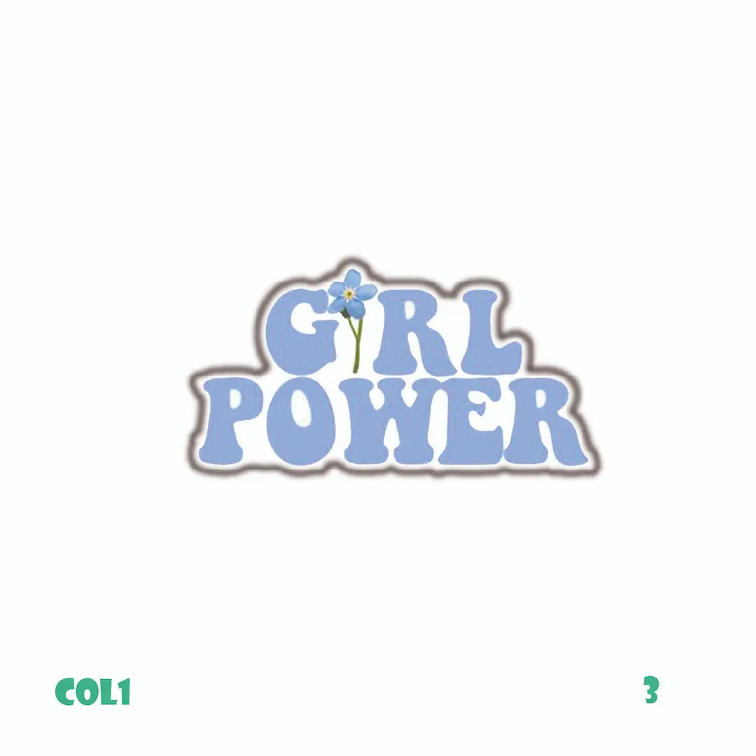 GIRL POWER (BLUE)