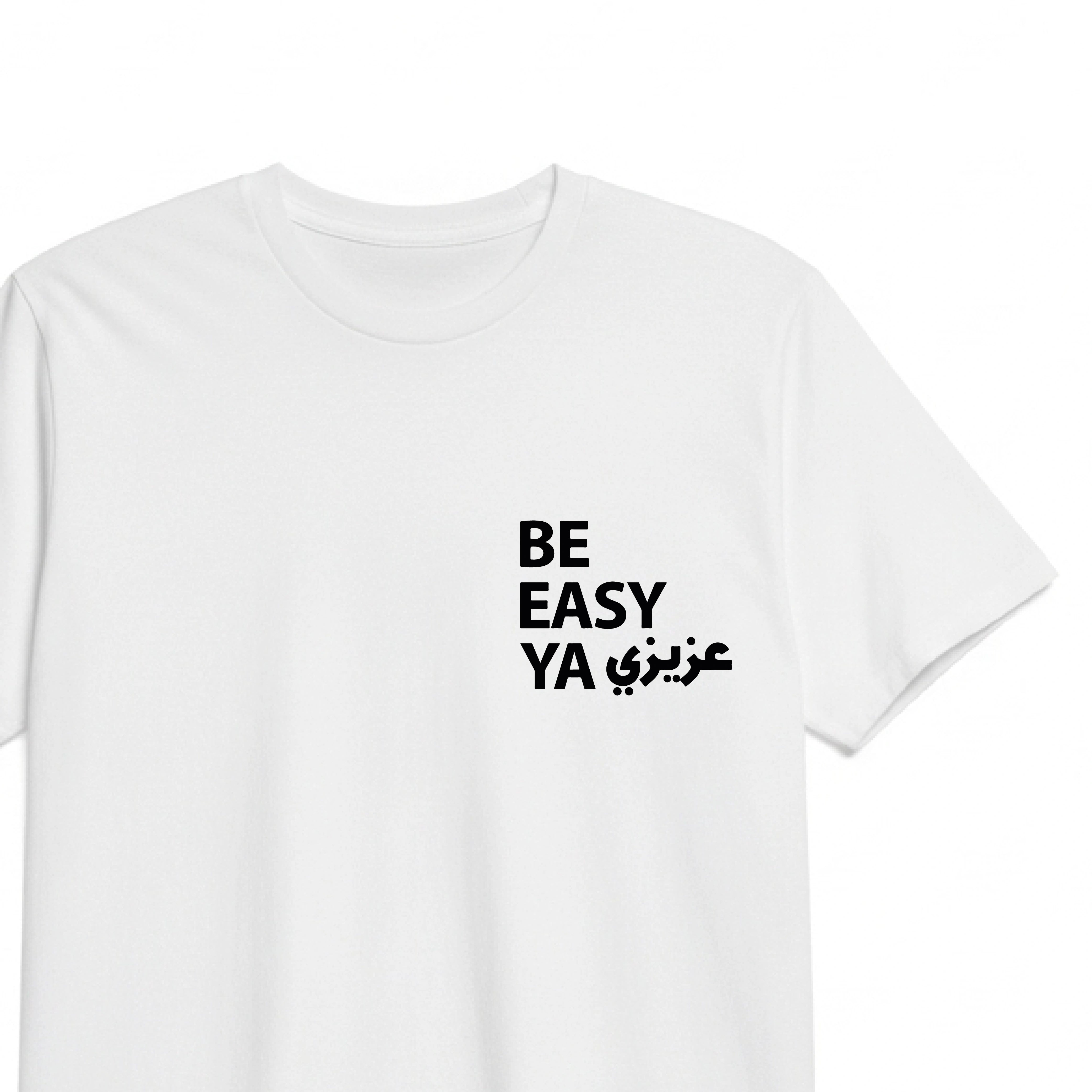 BE EASY YA AZIZI