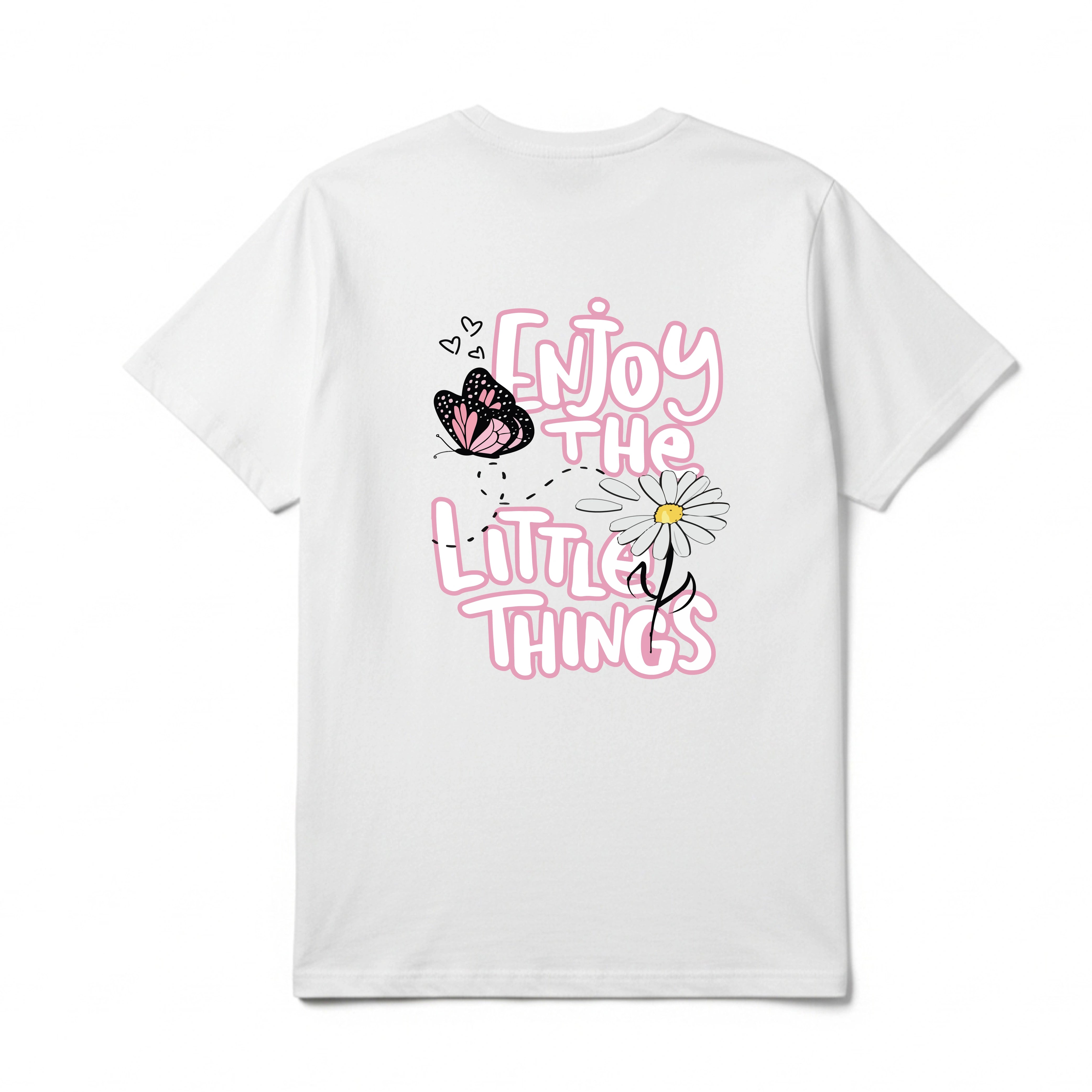 ENJOY THE LITTLE THINGS