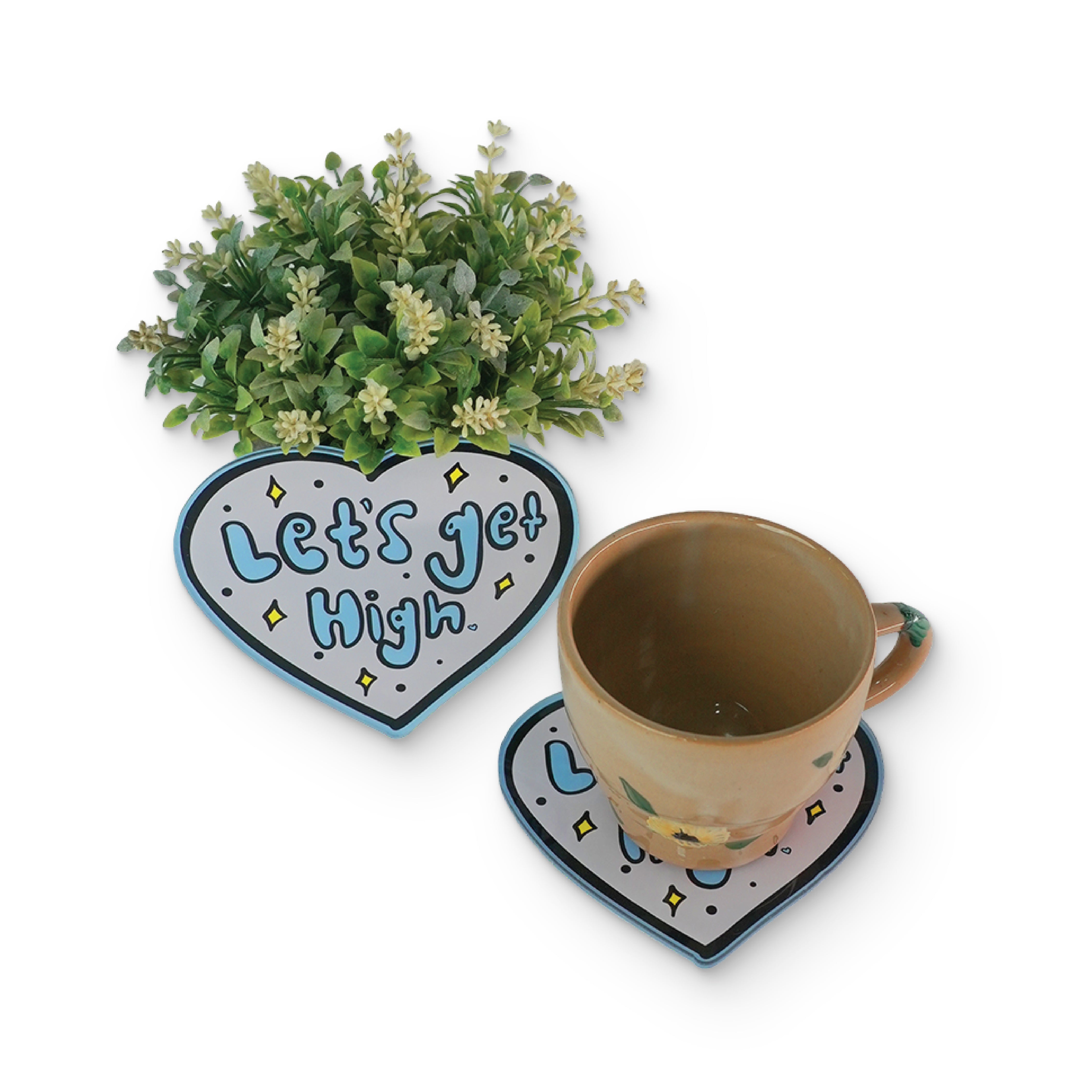 LET'S GET HIGH (HEARTED SHAPE)