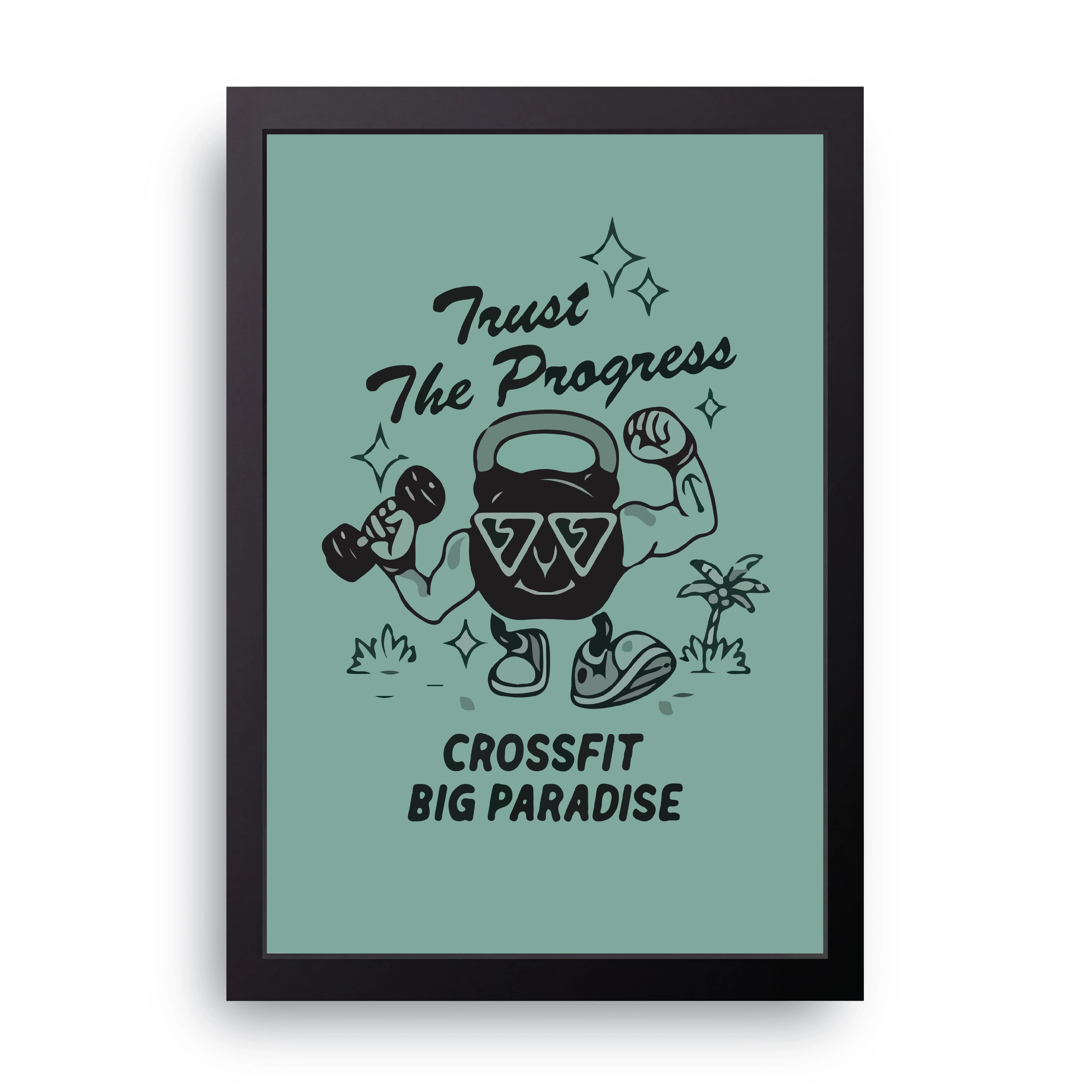 Trust The Progress FRAME