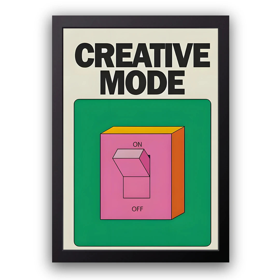 Creative Mode business art poster in black frame
