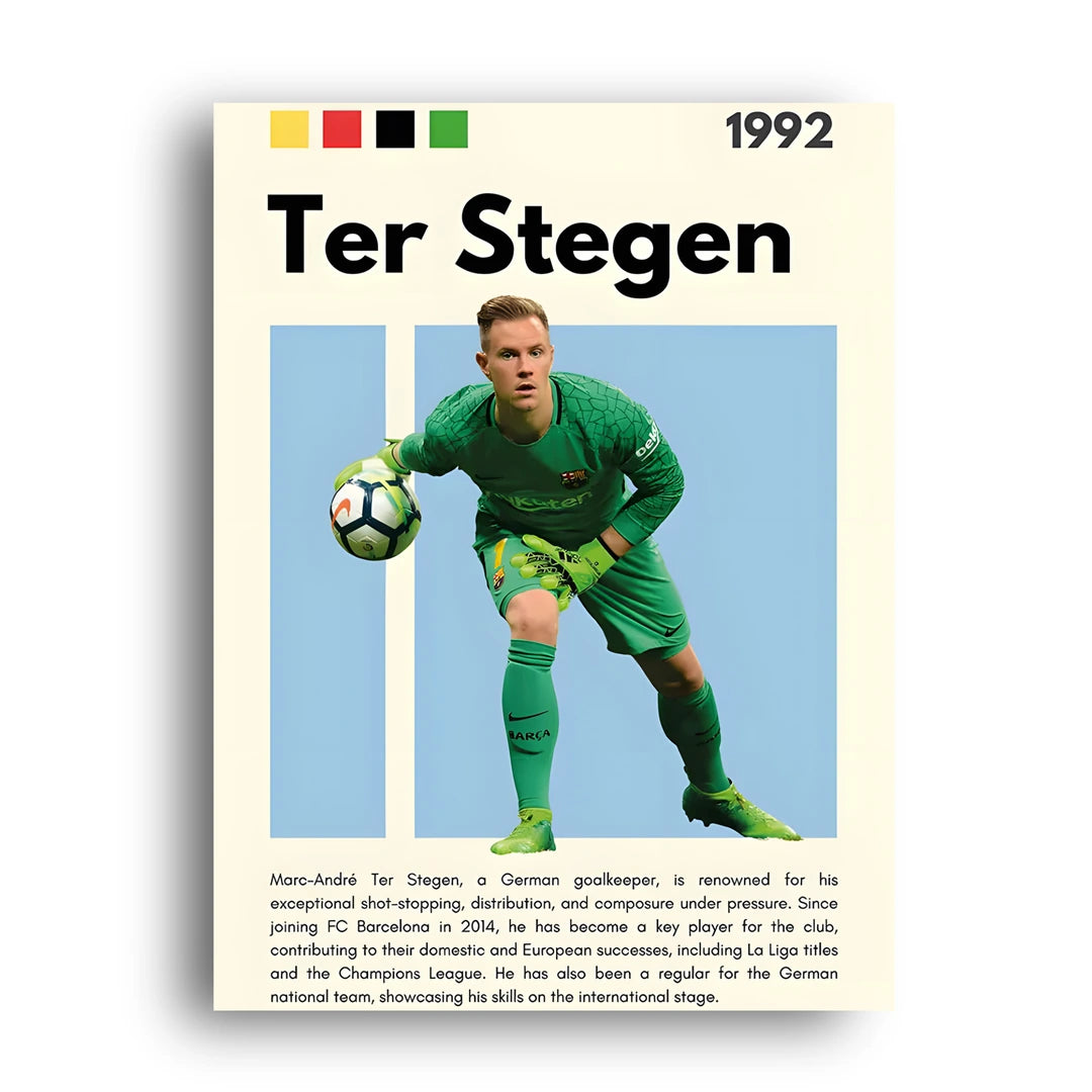 Ter Stegen football legend poster unframed 350gsm paper