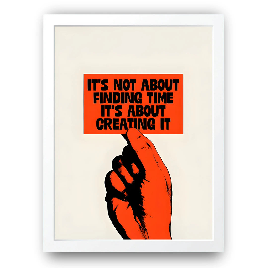 It's About Creating It quote poster in white frame
