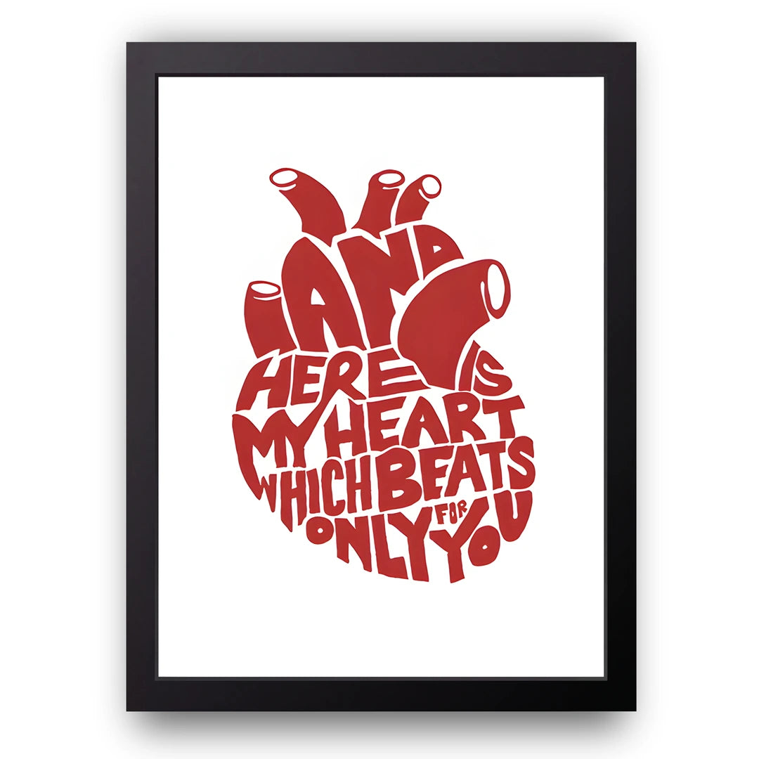 Here Is My Heart quote poster in black frame