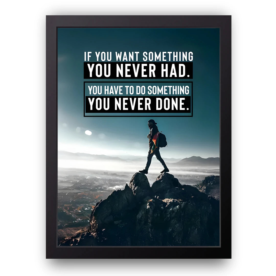 Something You Never Had quote poster in black frame