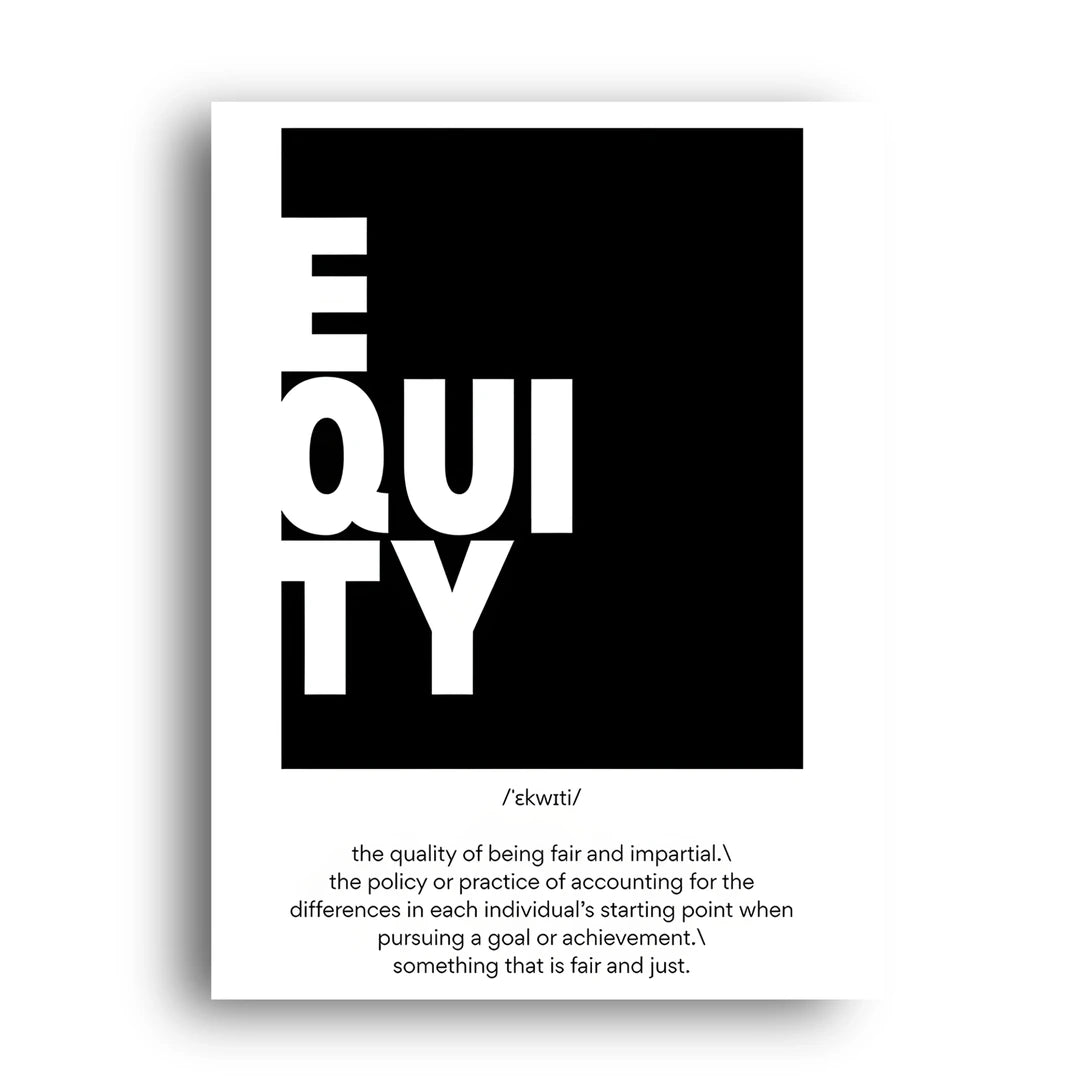 Equity quote poster unframed 350gsm paper