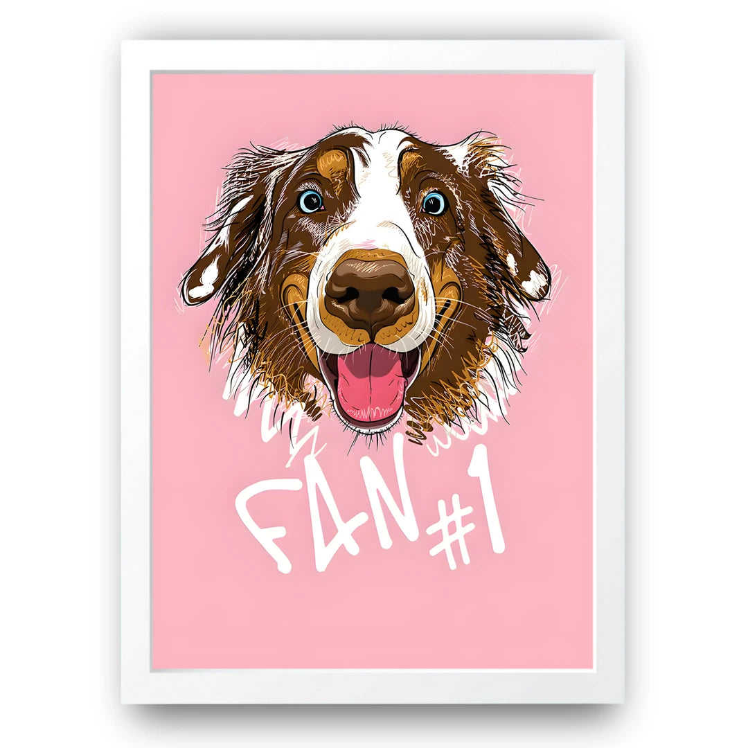 Fan Number One Dog animal poster in white frame