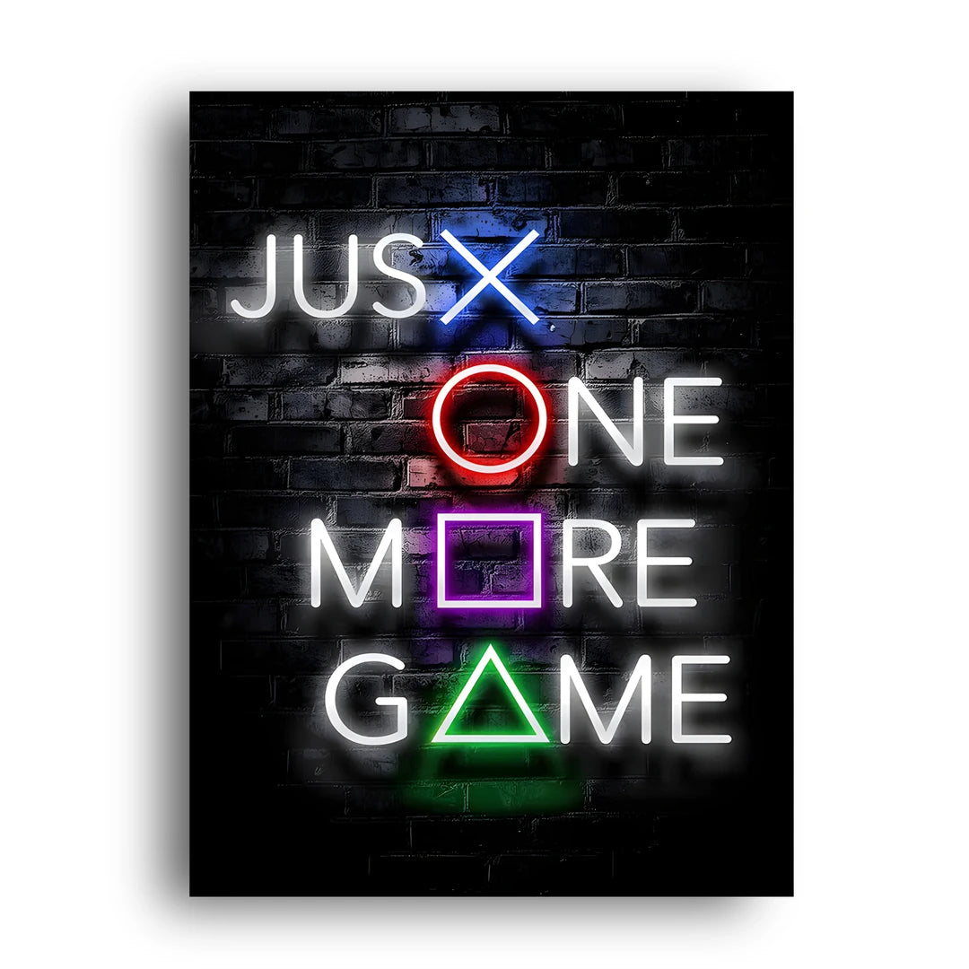 Just One More Game gaming poster unframed 350gsm paper