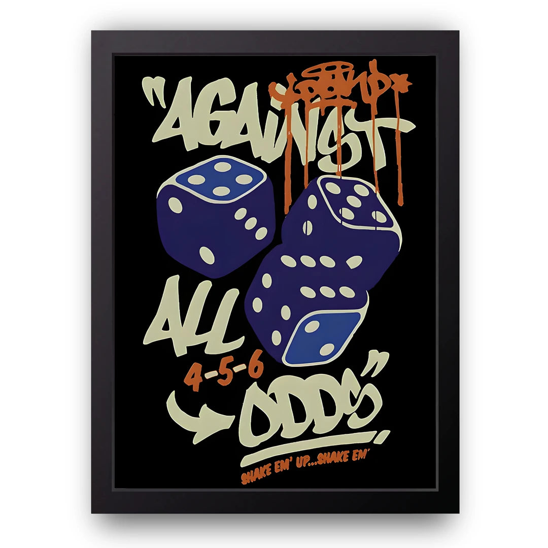 Against All Odds quote poster in black frame