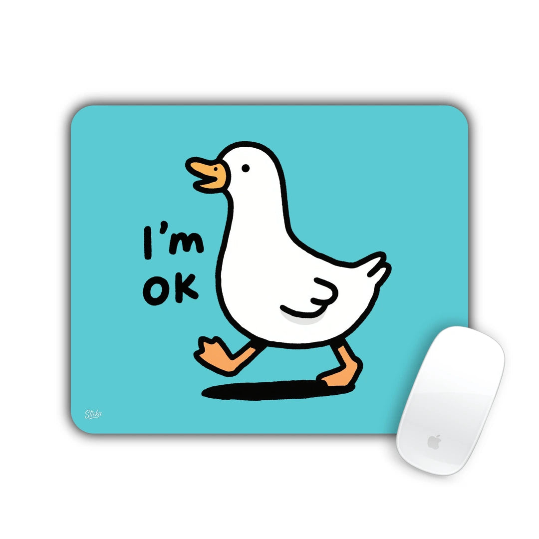 White cartoon duck walking with 'I'm OK' text on a turquoise background mouse pad 23x19
