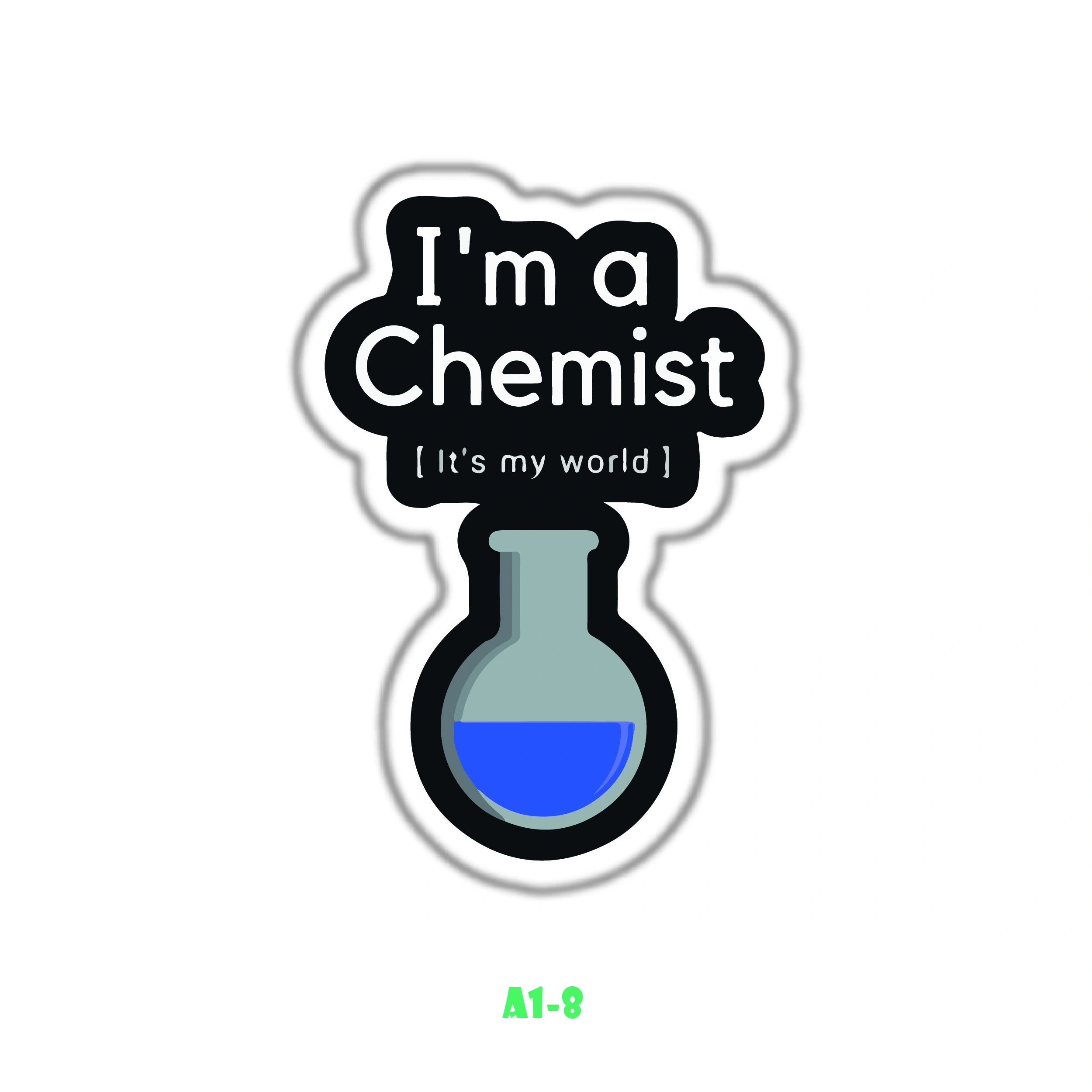 I AM A CHEMIST