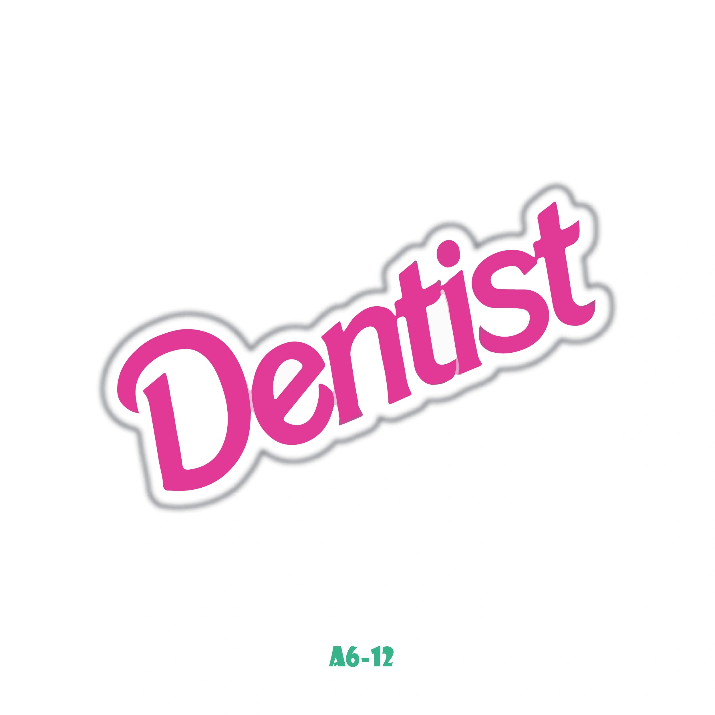 DENTIST