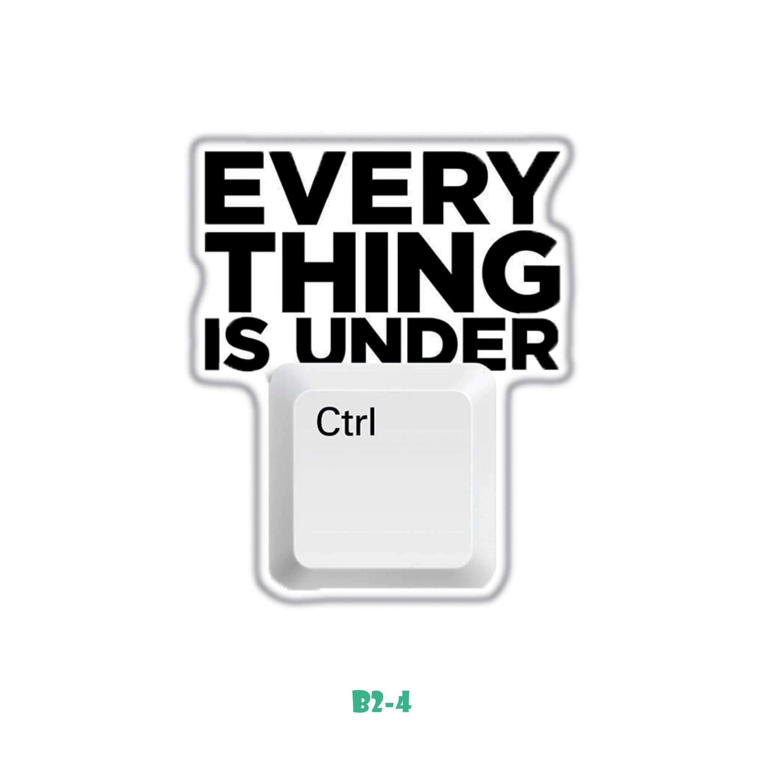 EVERYTHING IS UNDER CTRL