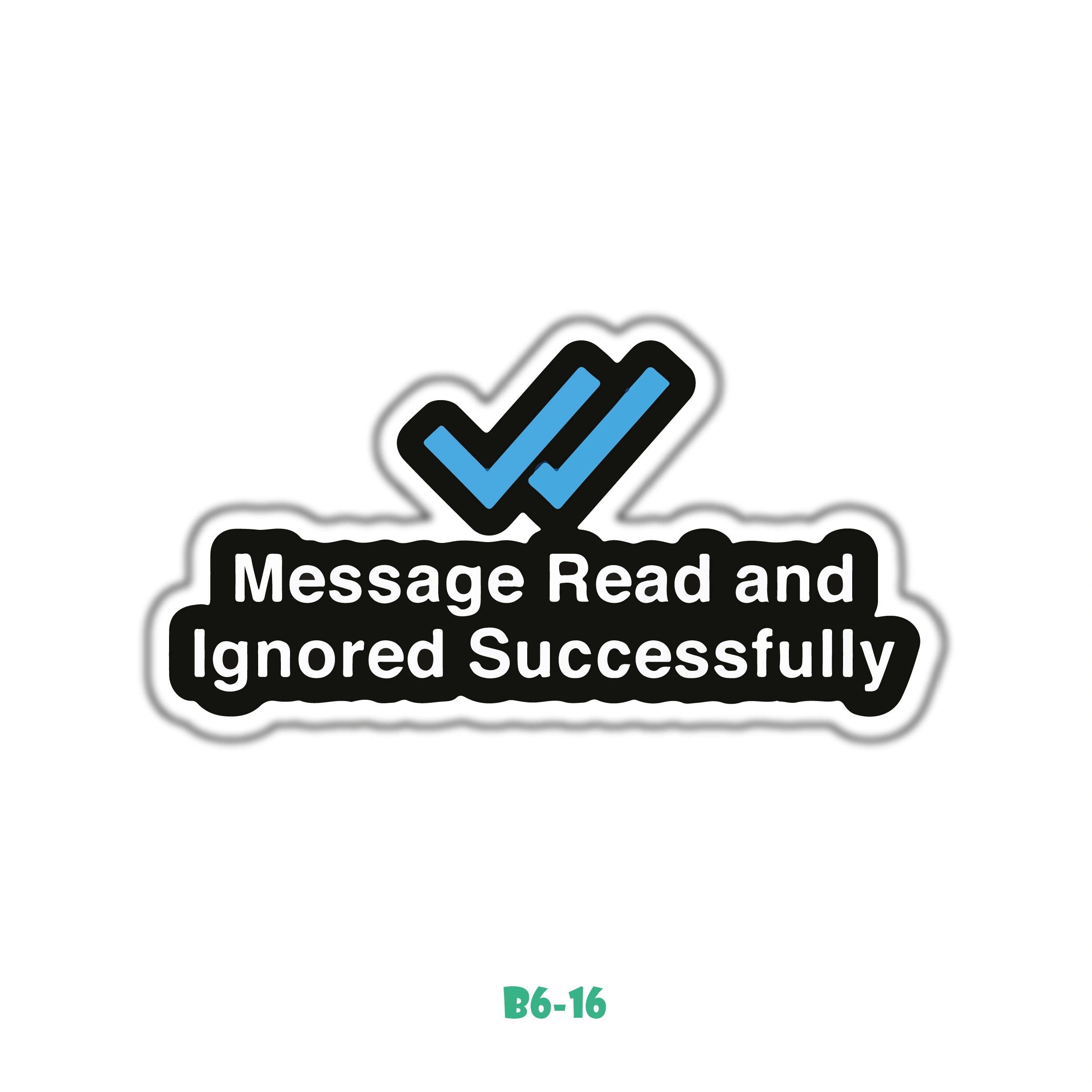 MESSAGE IGNORED