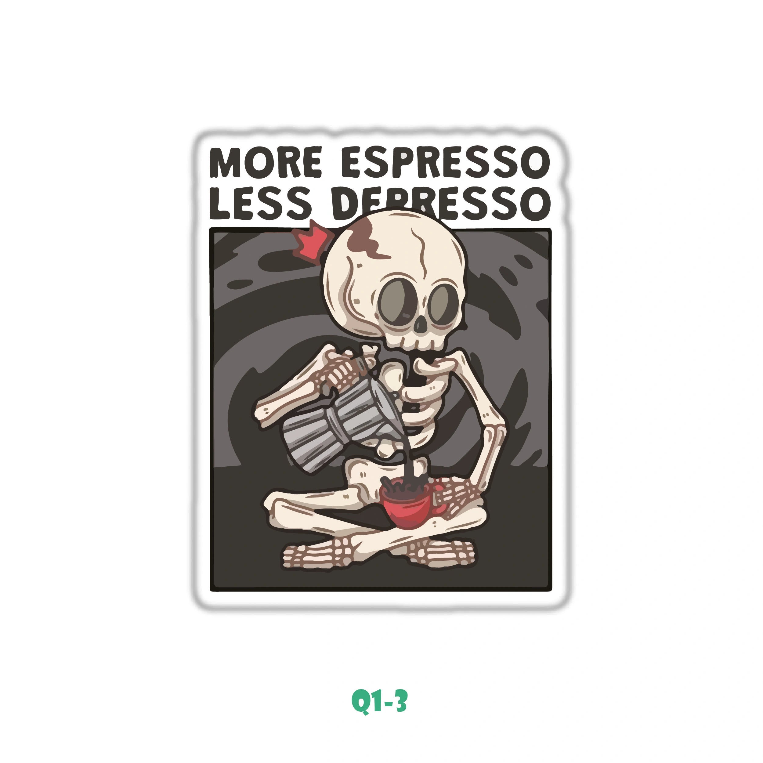 MORE ESPRESSO