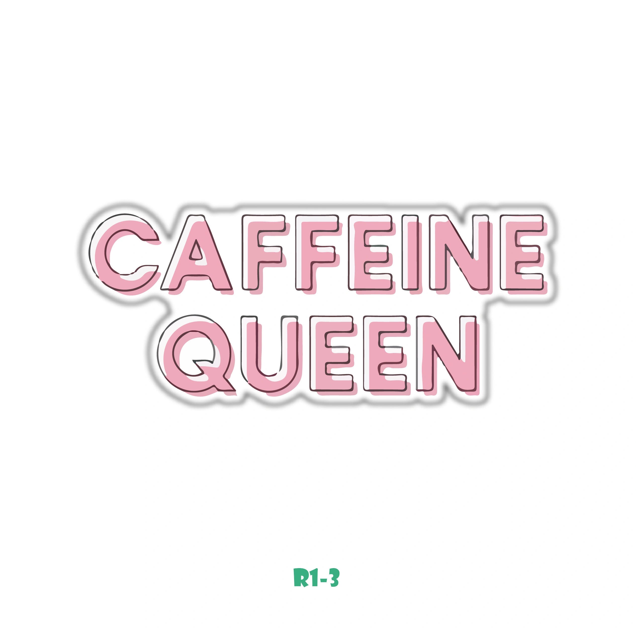 CAFFEINE QUEEN