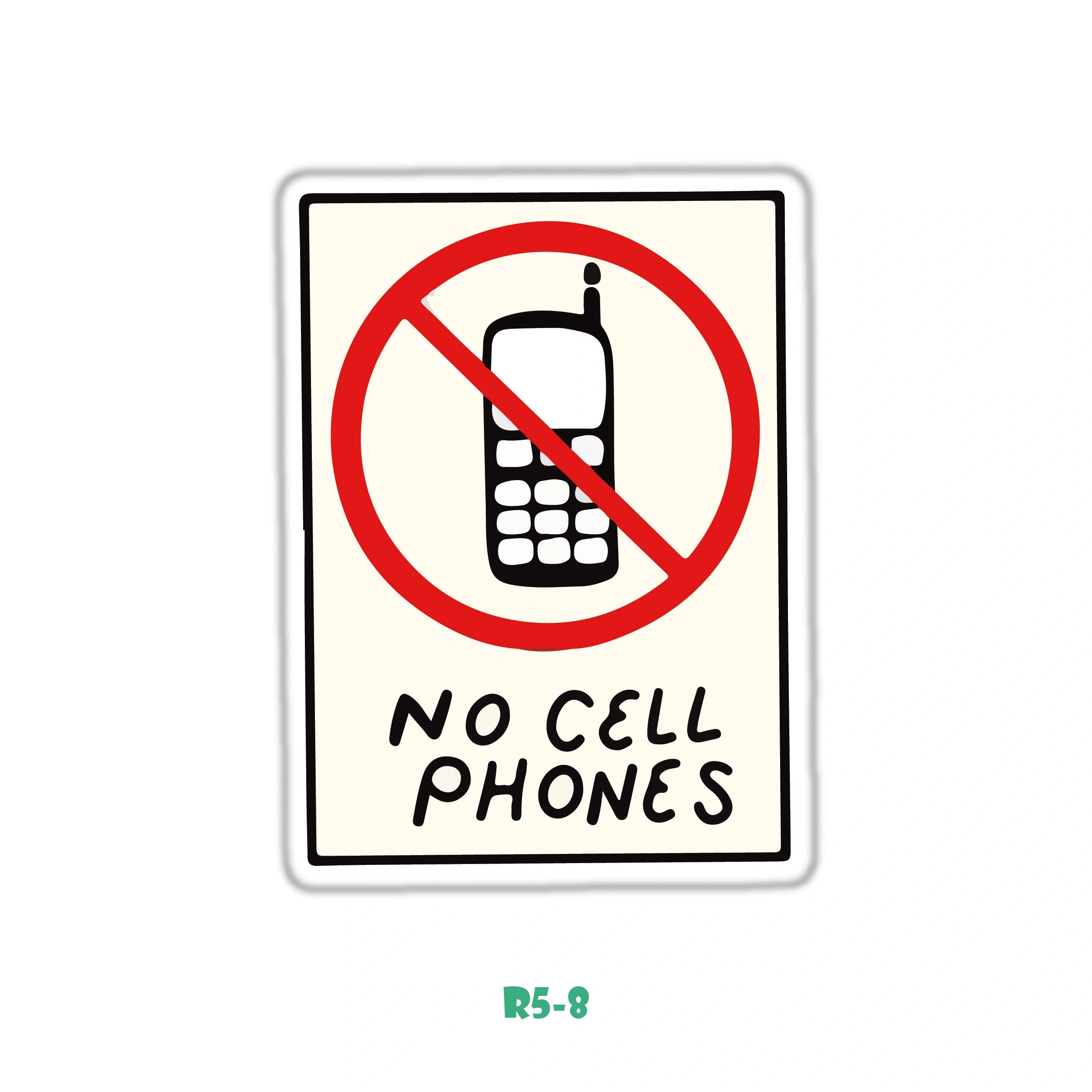 NO CELL PHONES