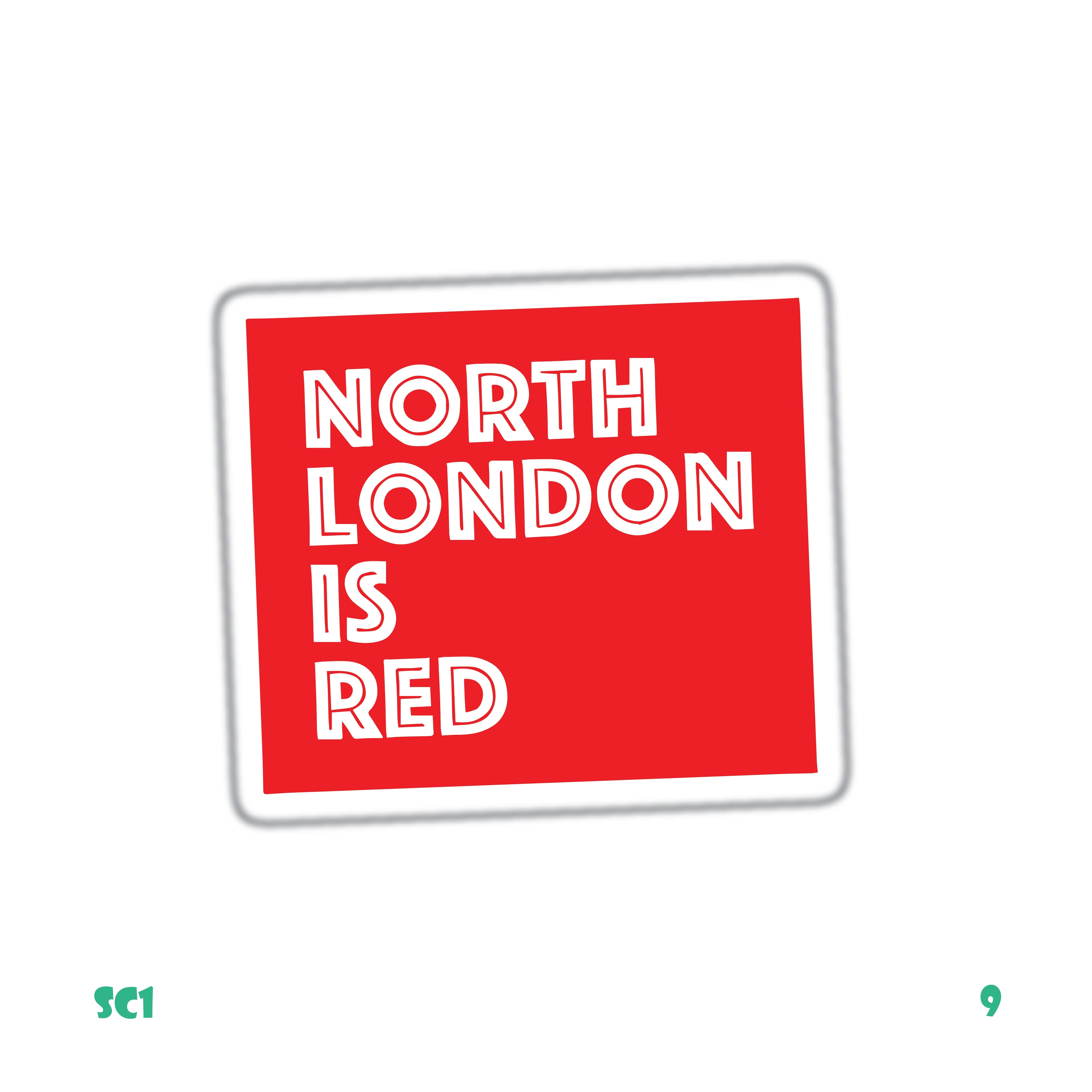 NORTH LONDON IS RED