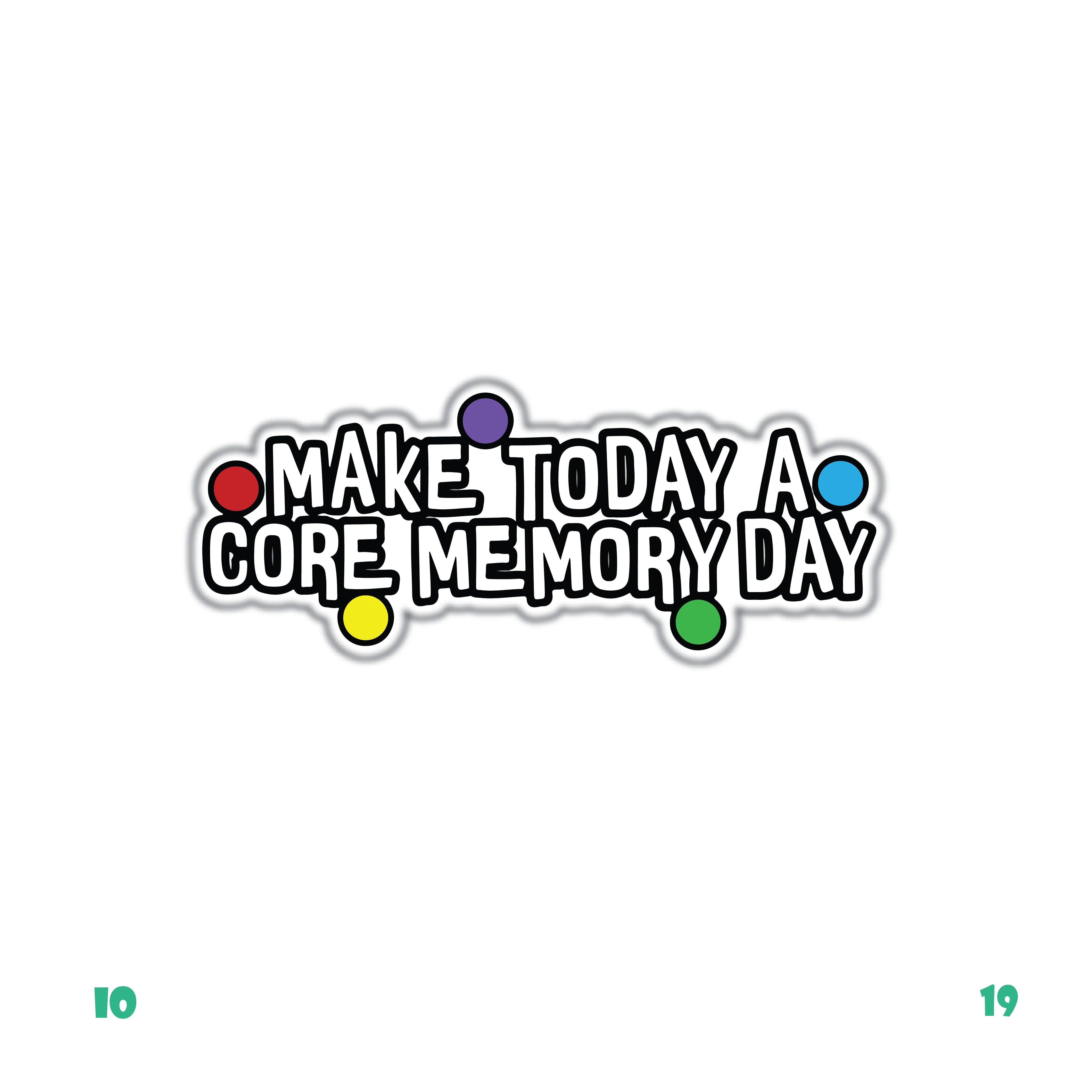 Inside out (Make Today a core memory day)