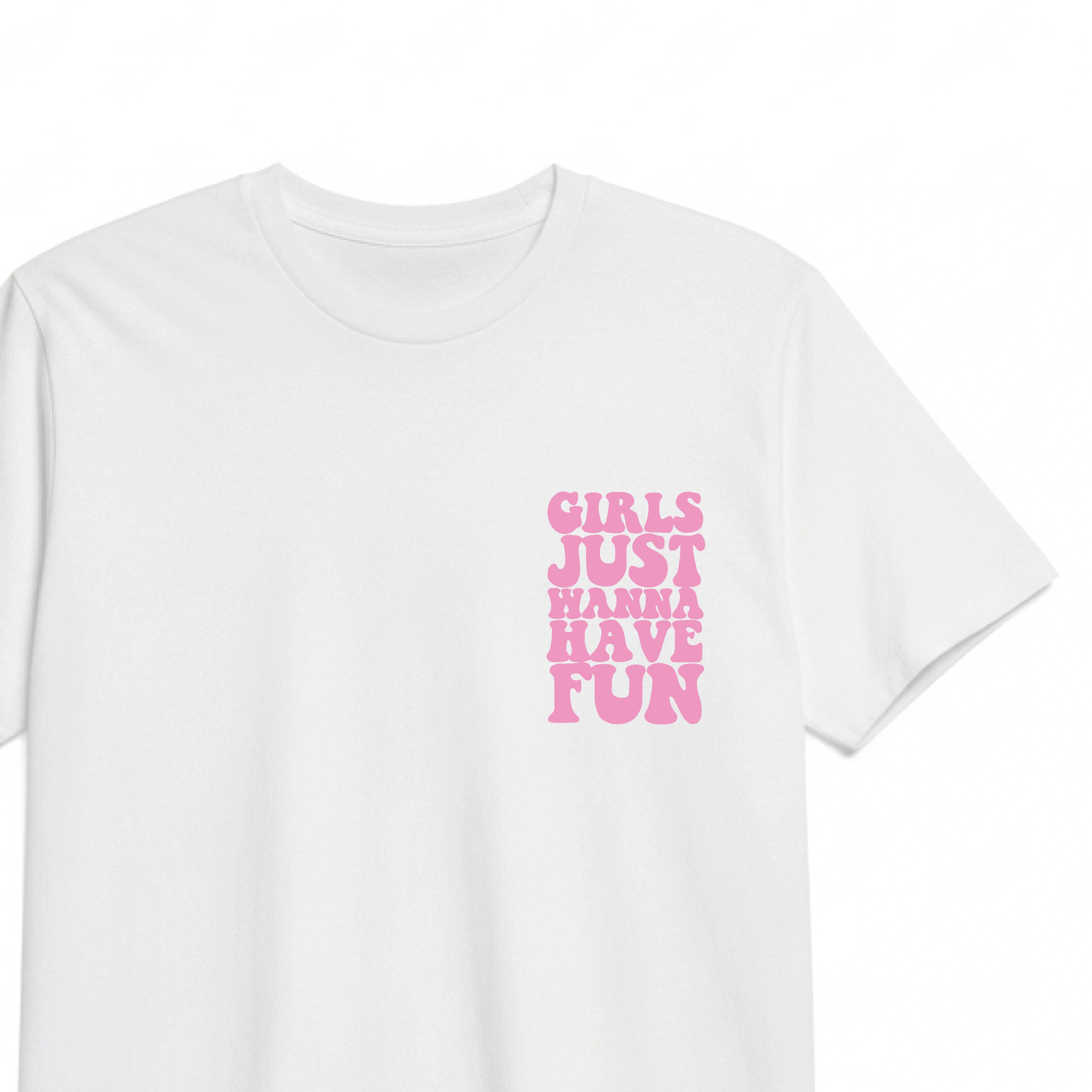 Girls Just Wanna Have Fun