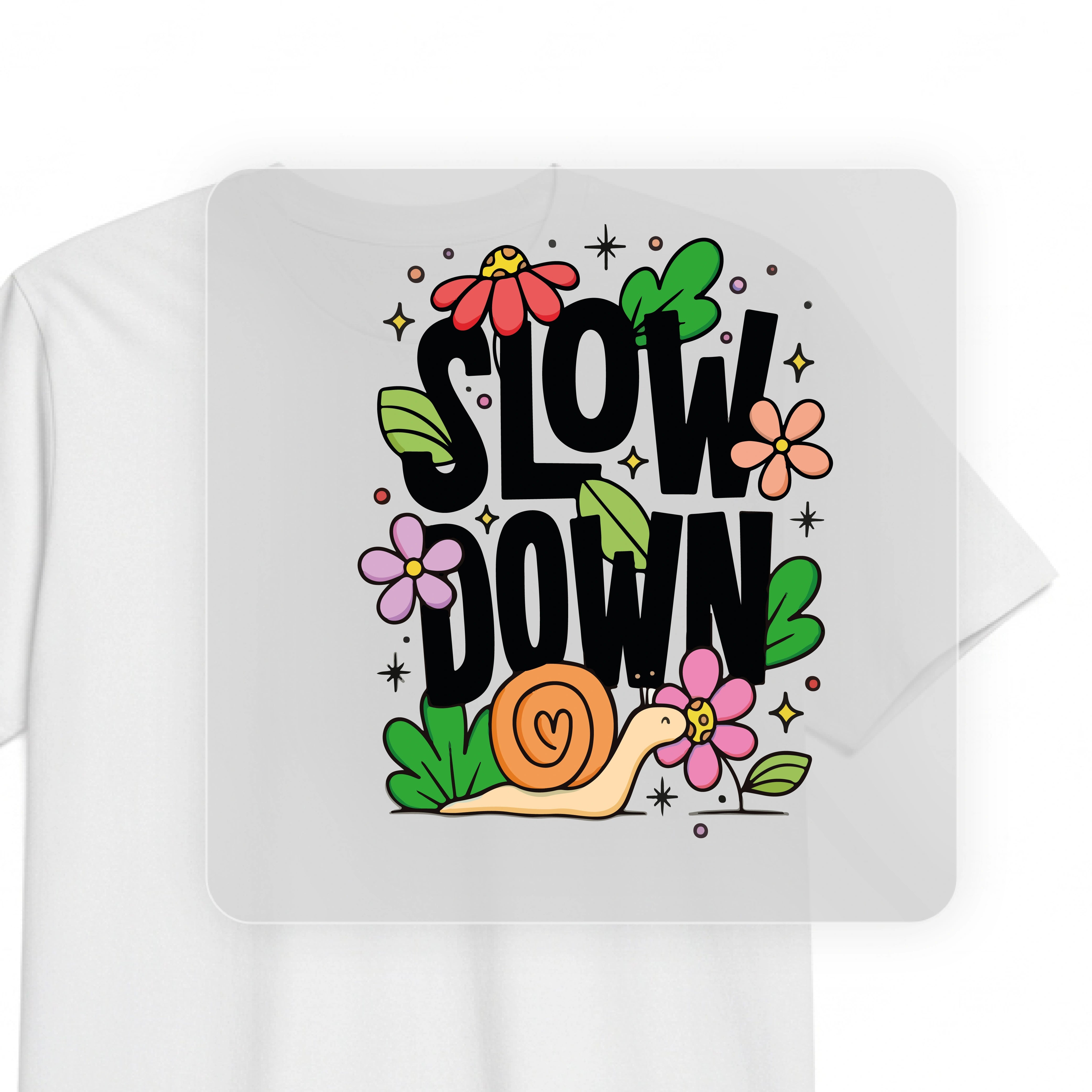 SLOW DOWN