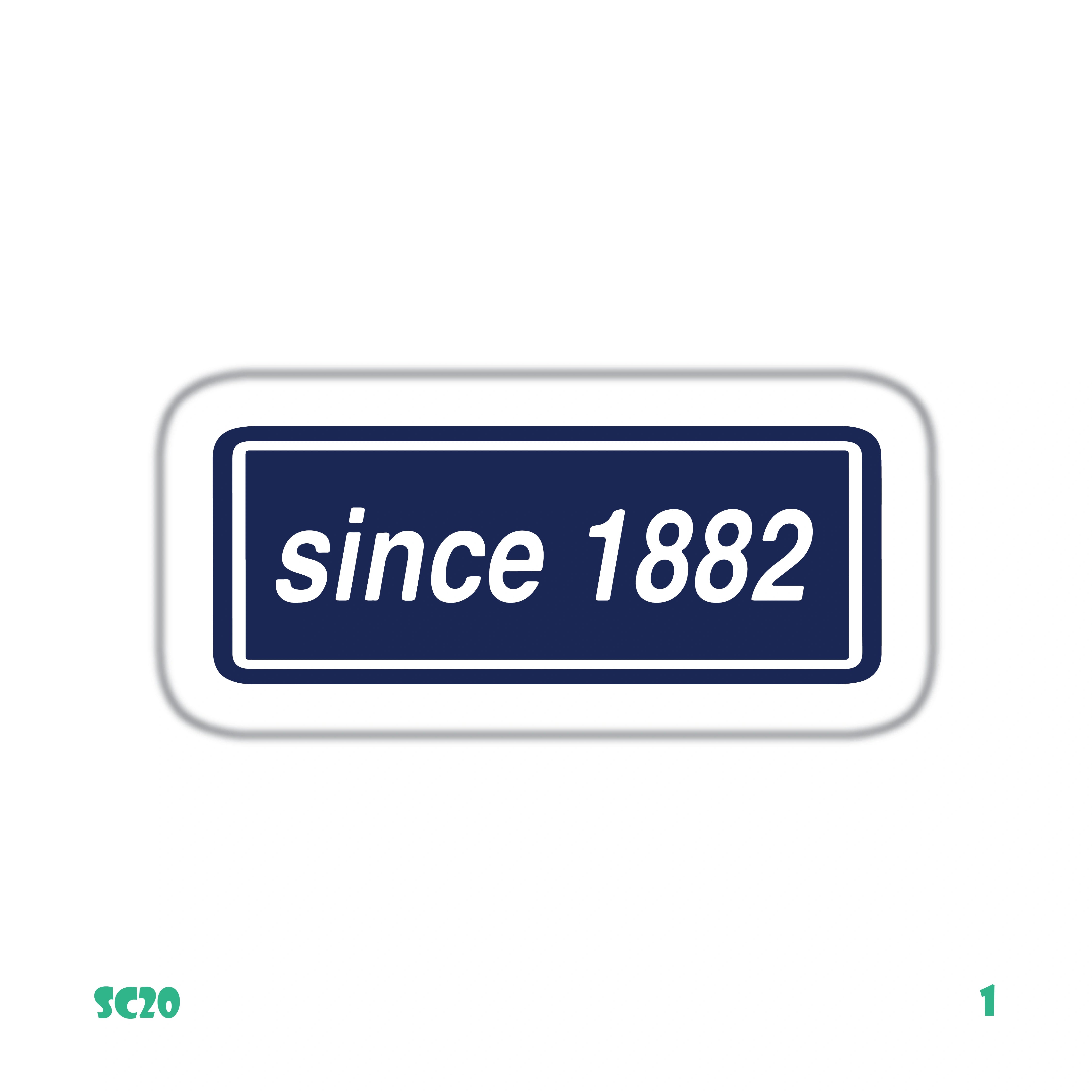 SINCE 1882