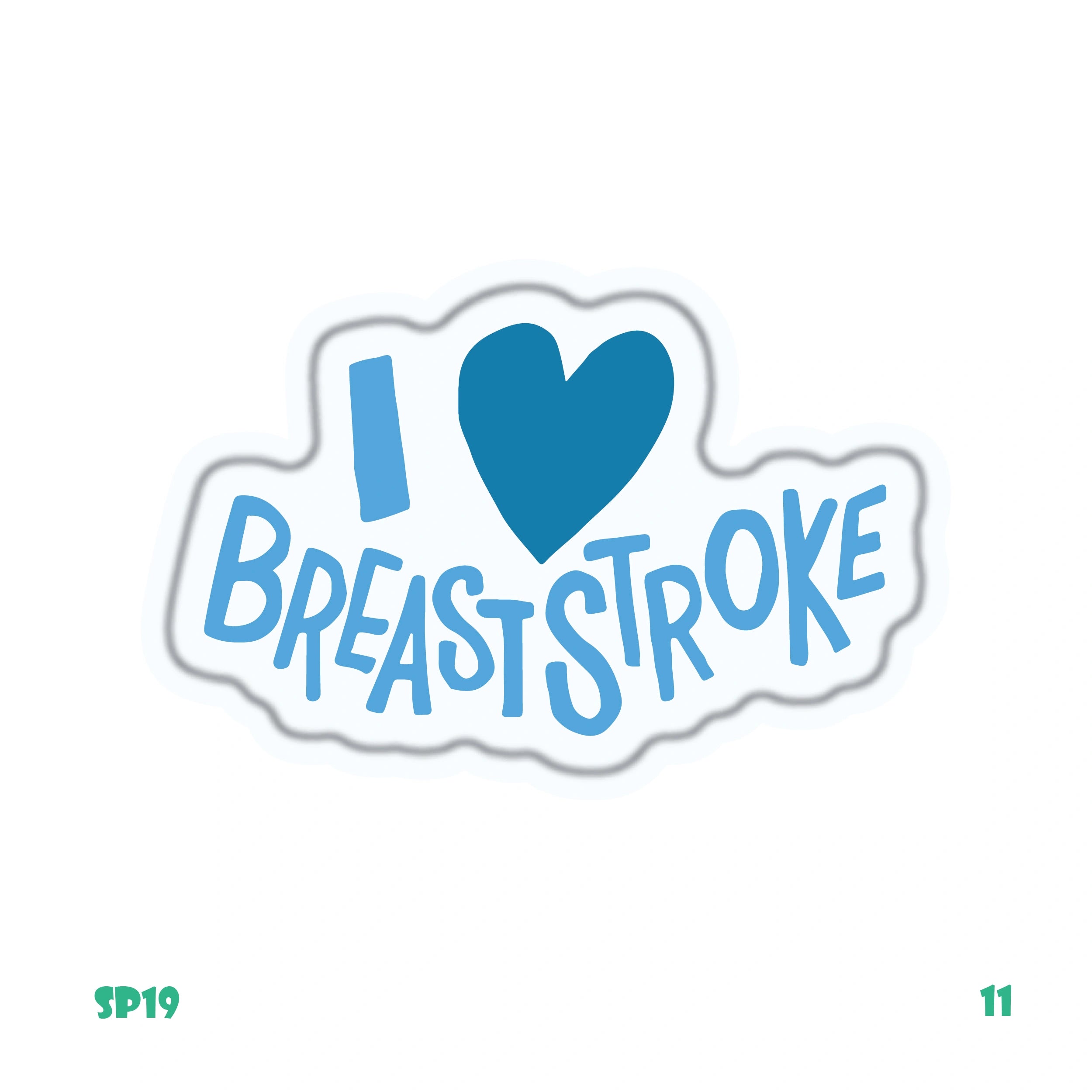 I ❤️ BREASTSTROKE