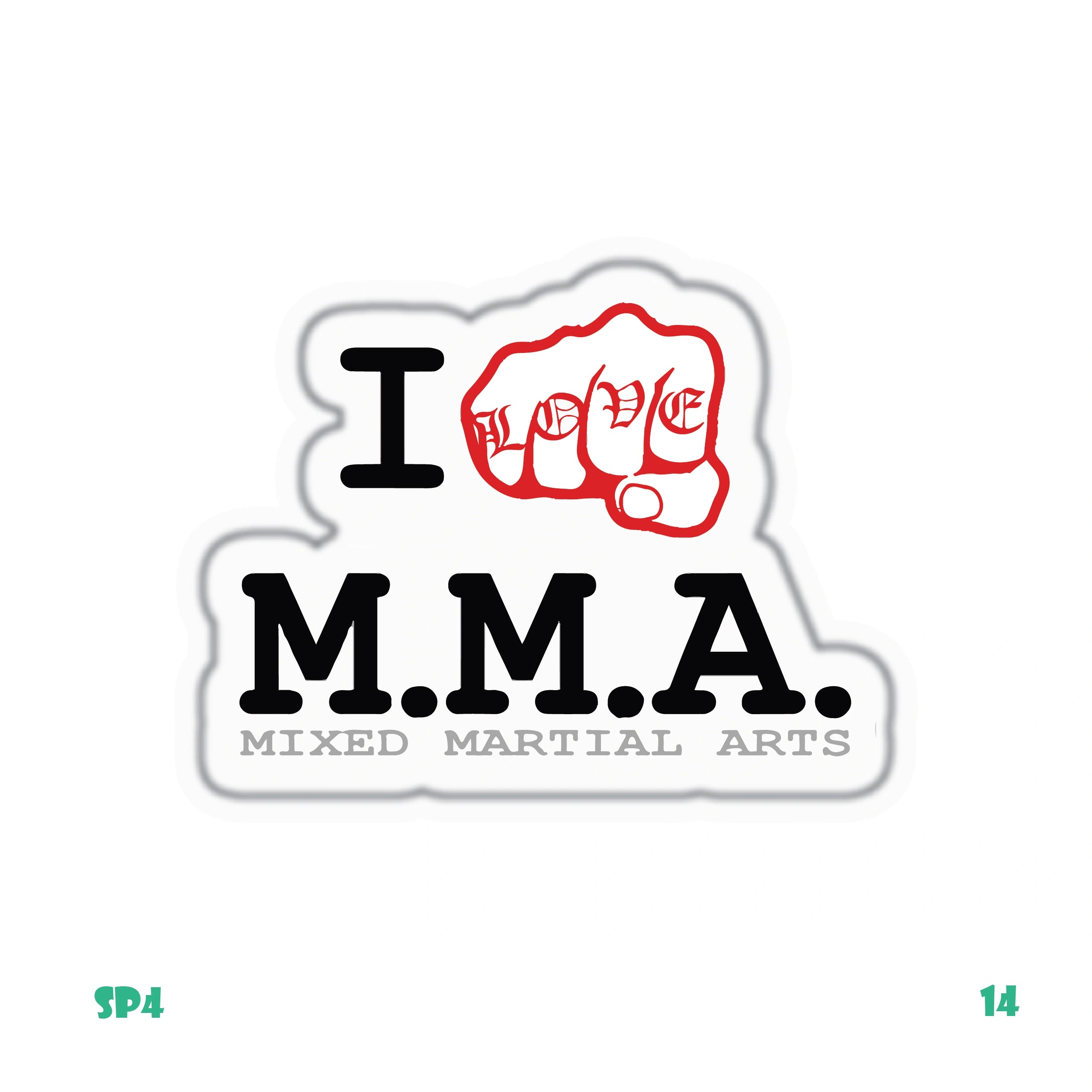 I LOVE M.M.A