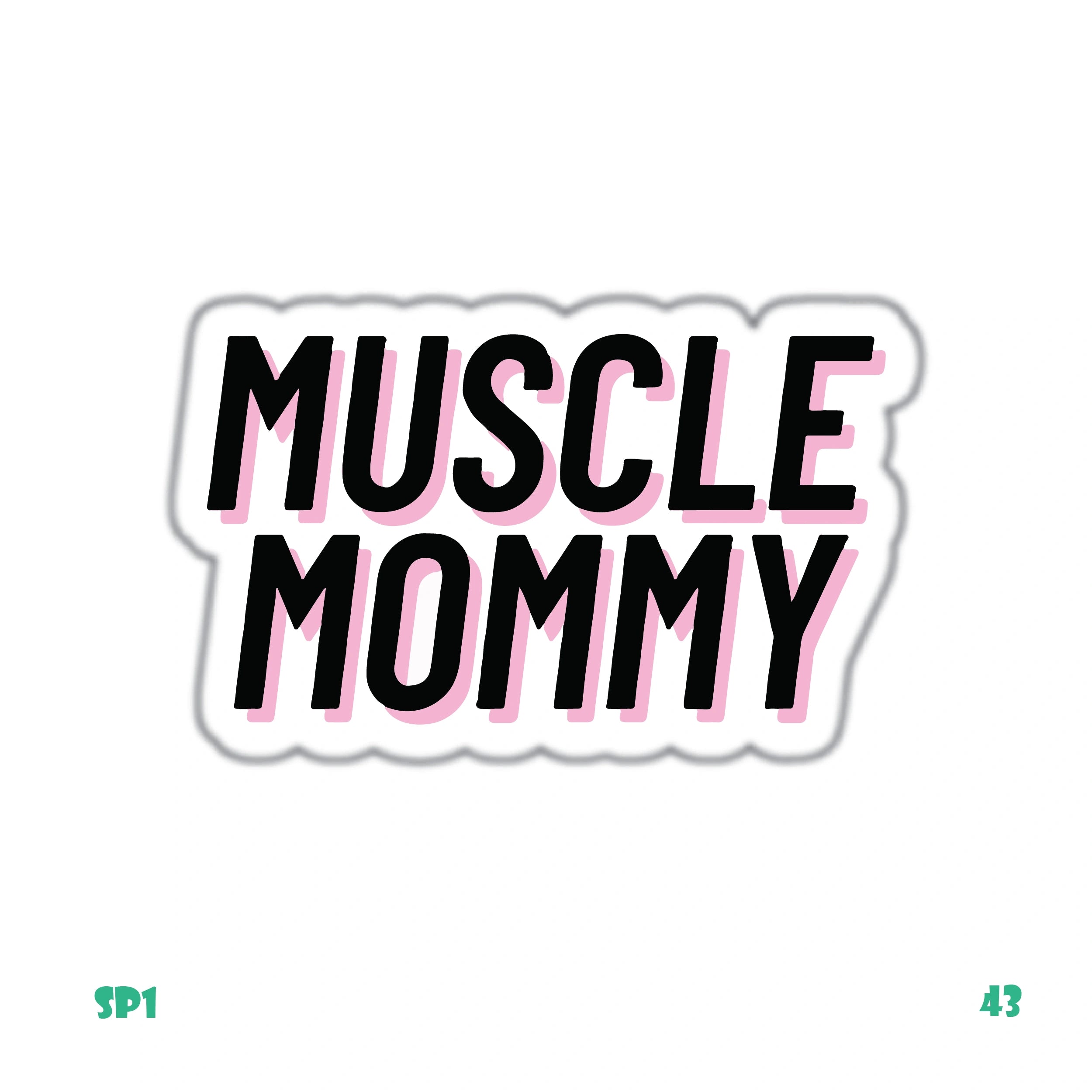 MUSCLE MOMMY