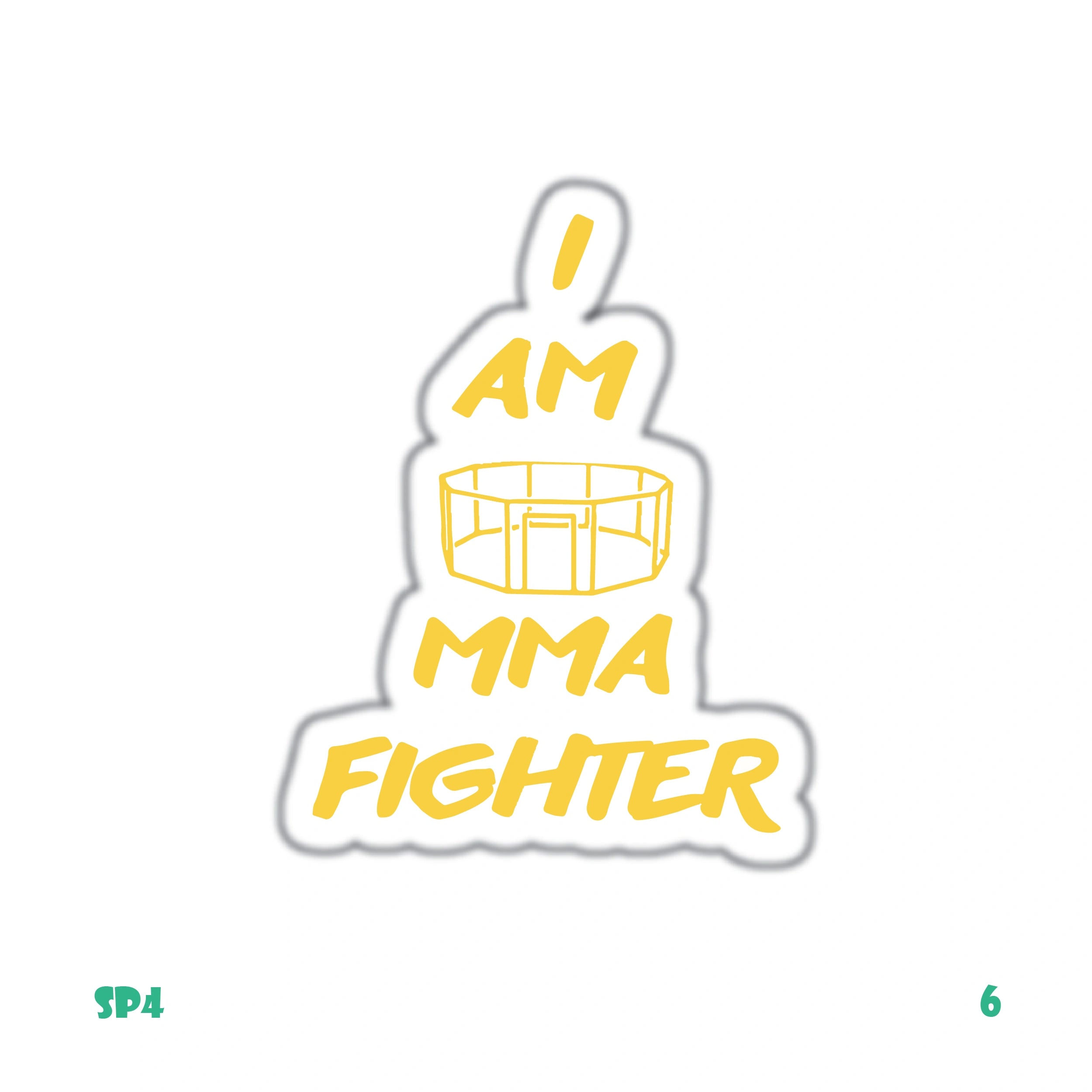 I'M AN MMA FIGHTER