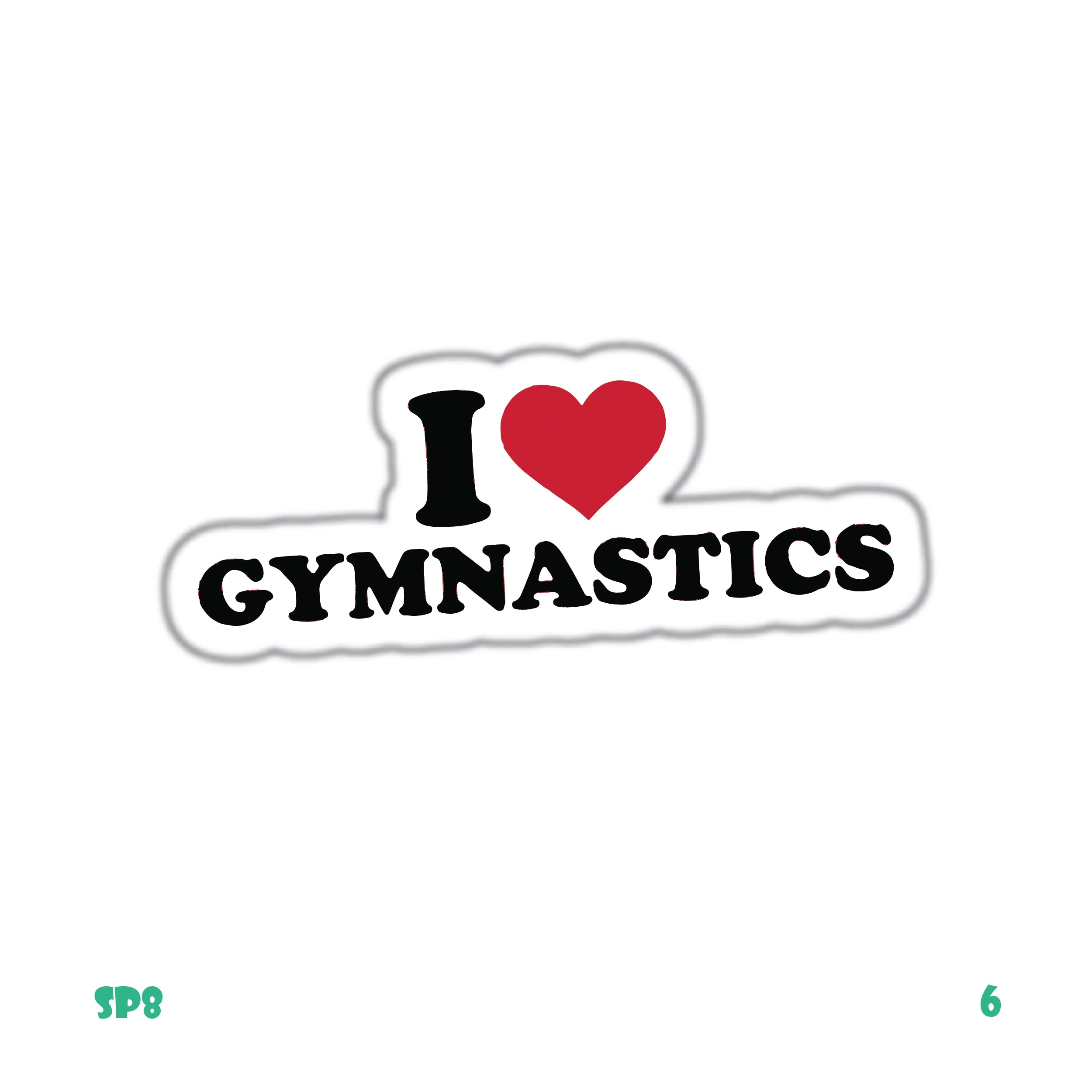 I ❤️ GYMNASTICS