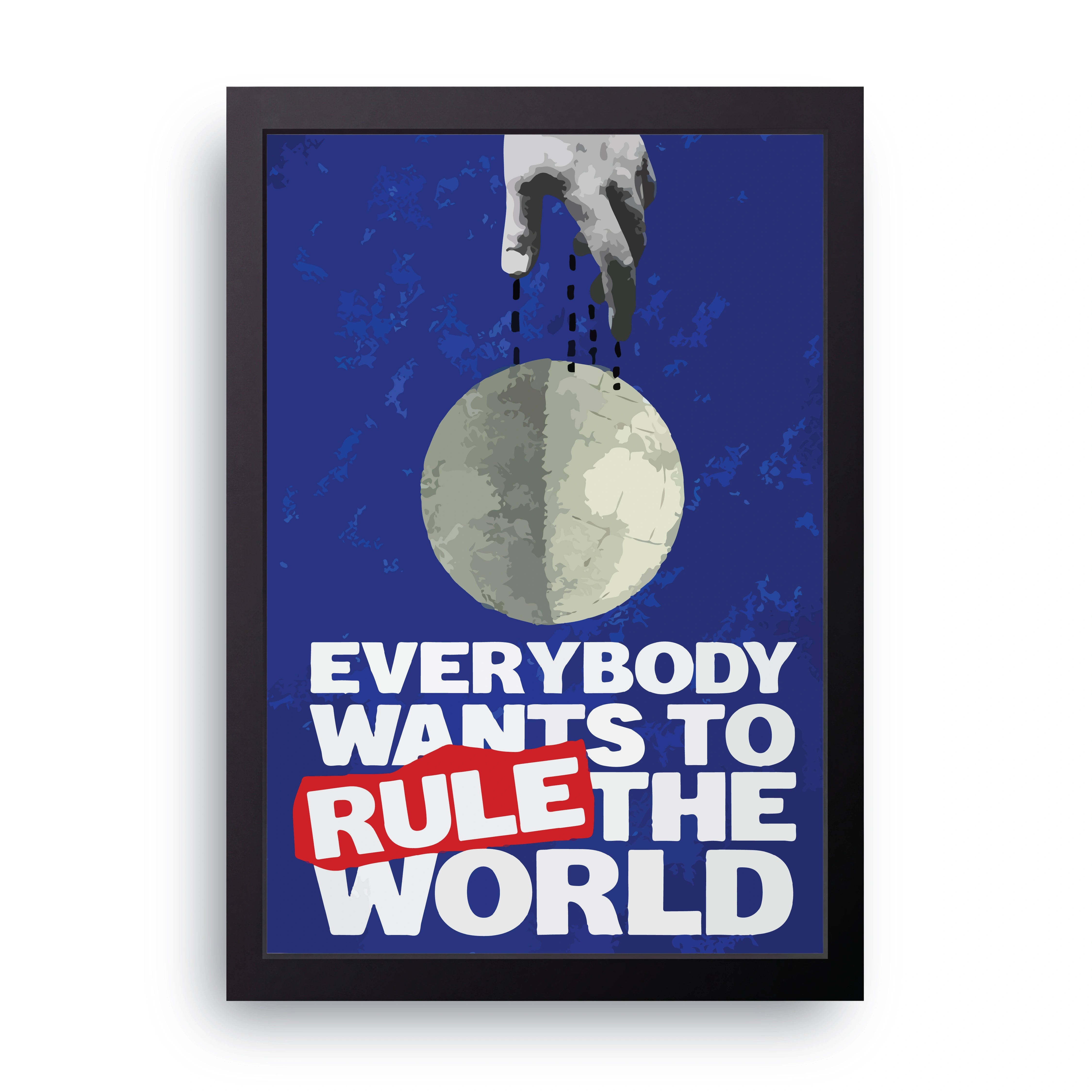 Rule The World FRAME