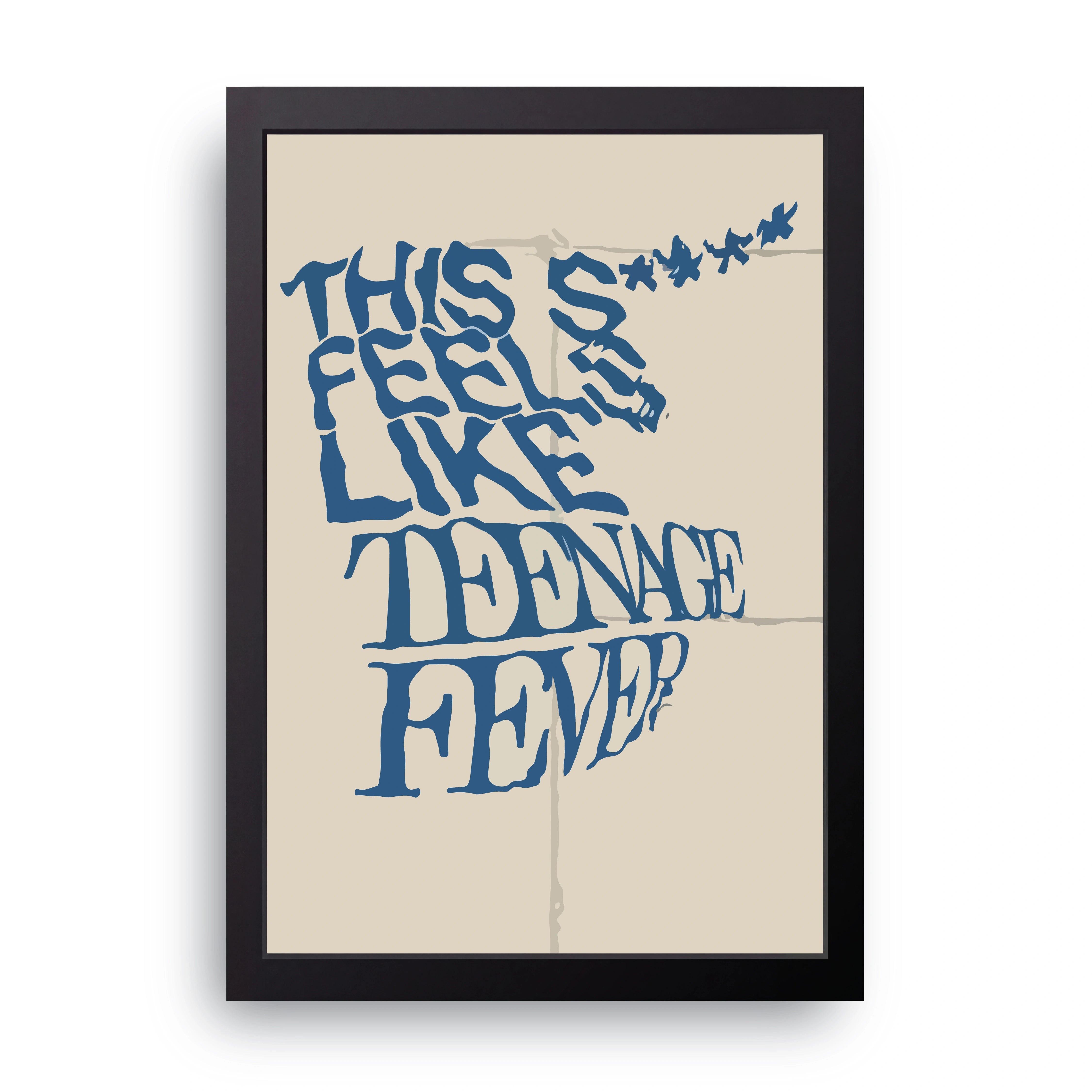 Teenage Fever FRAME