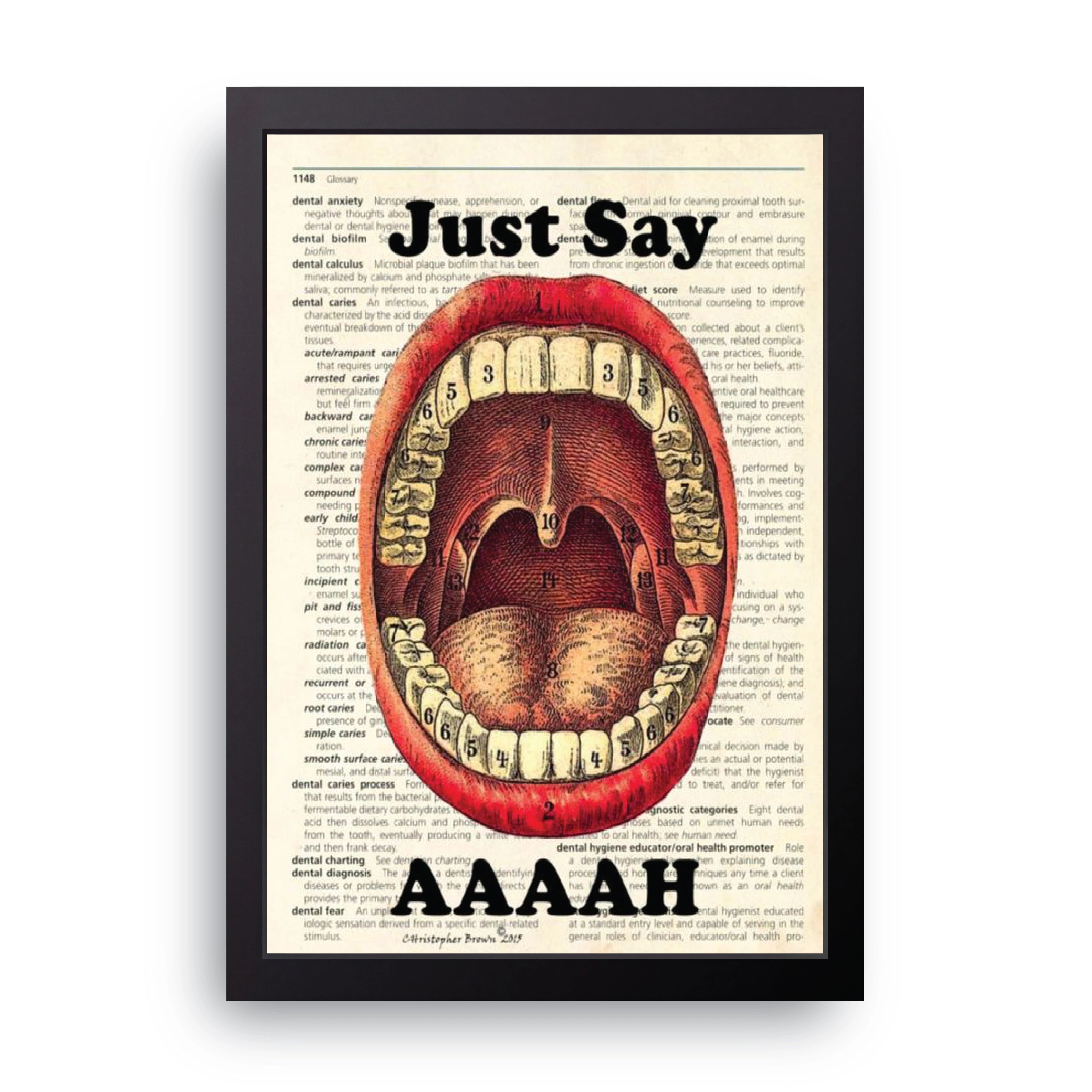 Just Say Aaah FRAME