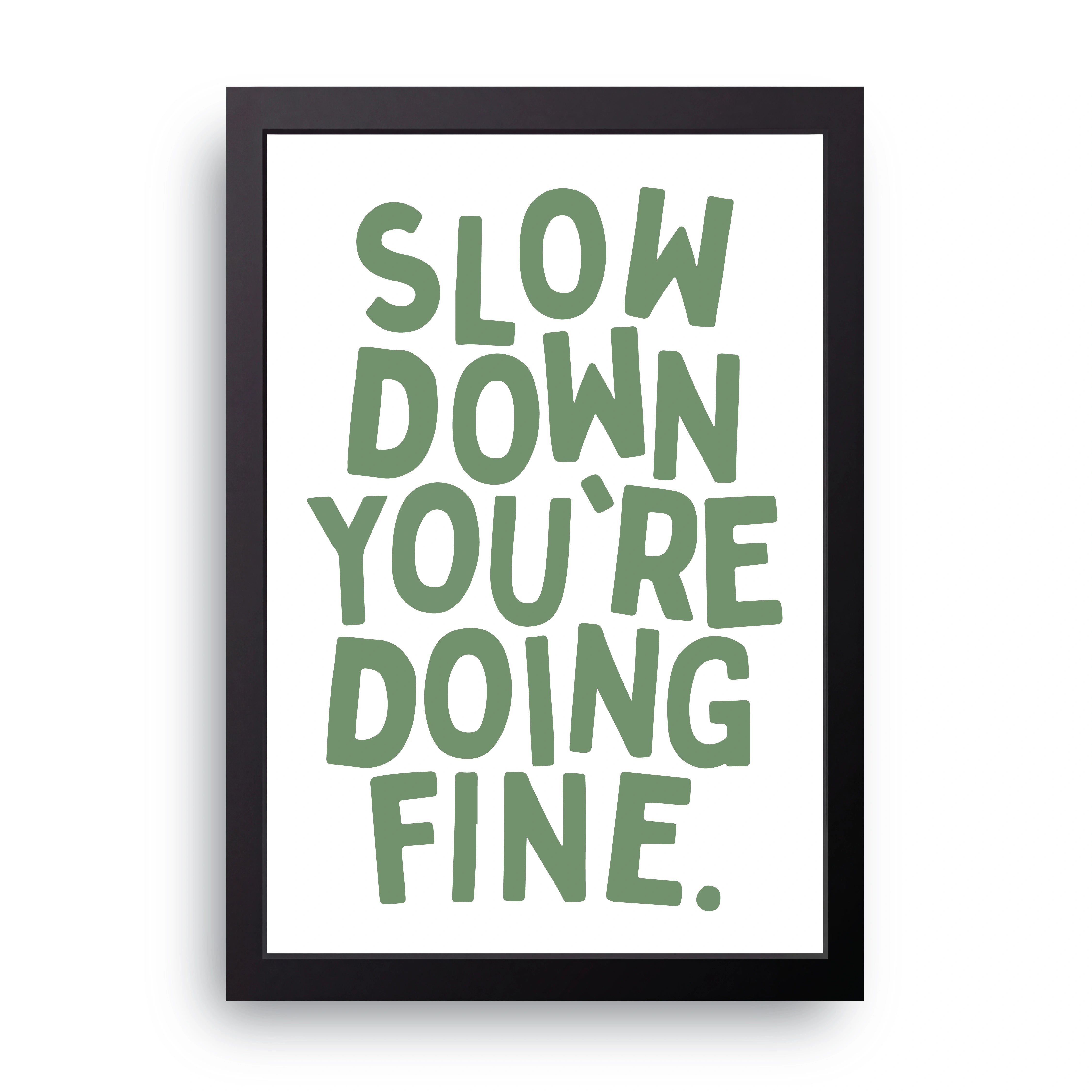 You're Doing Fine FRAME