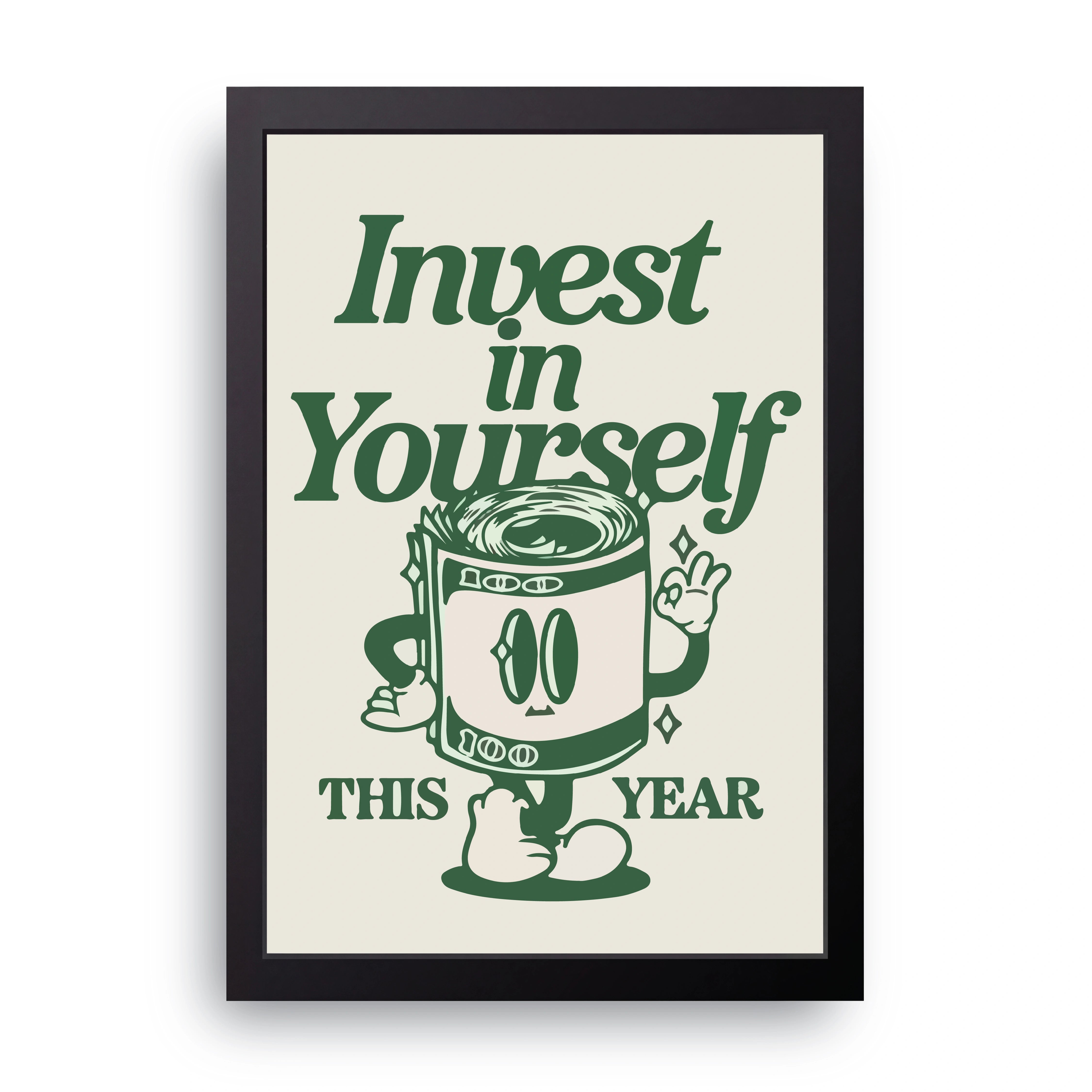 Invest In Yourself FRAME