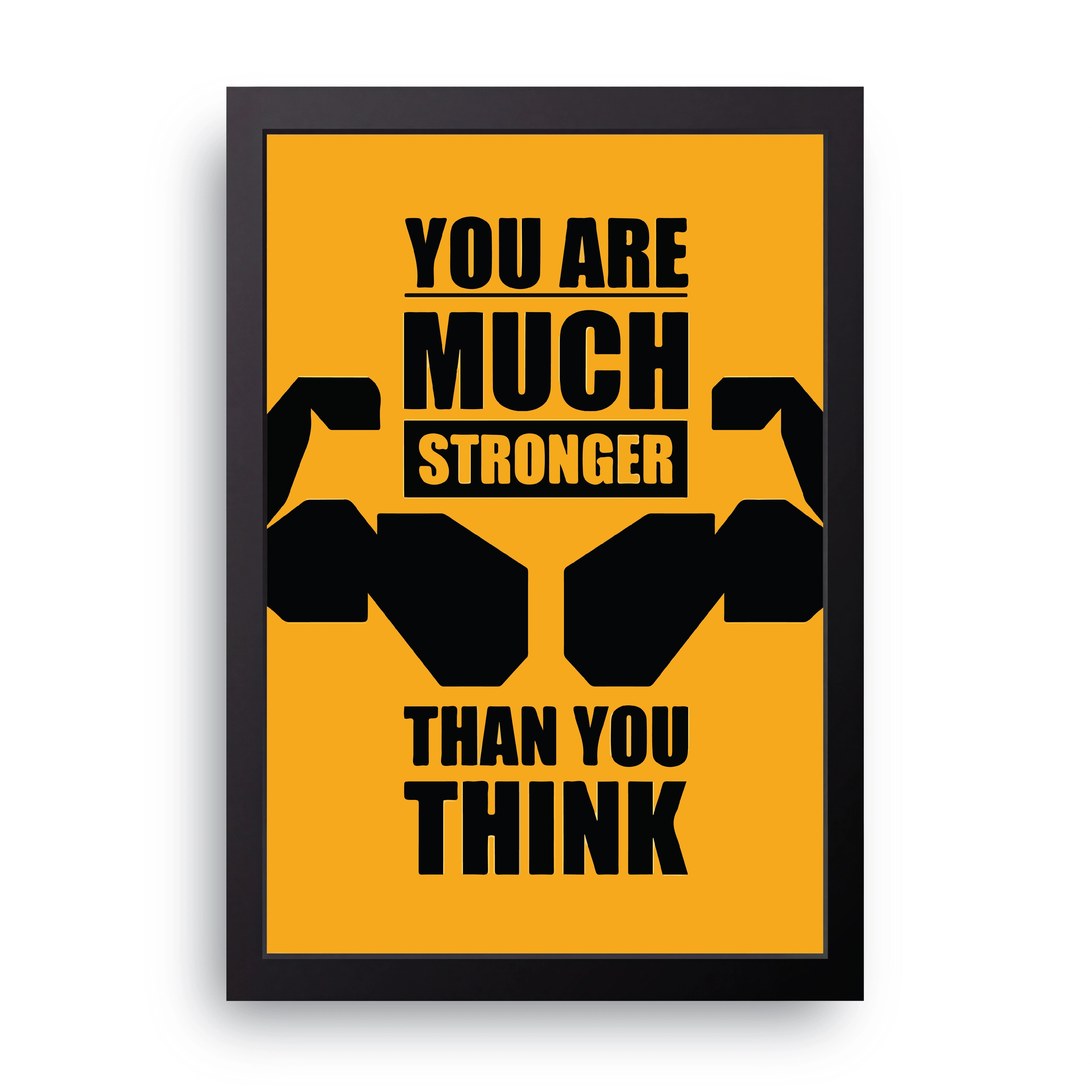 Stronger Than You Think FRAME
