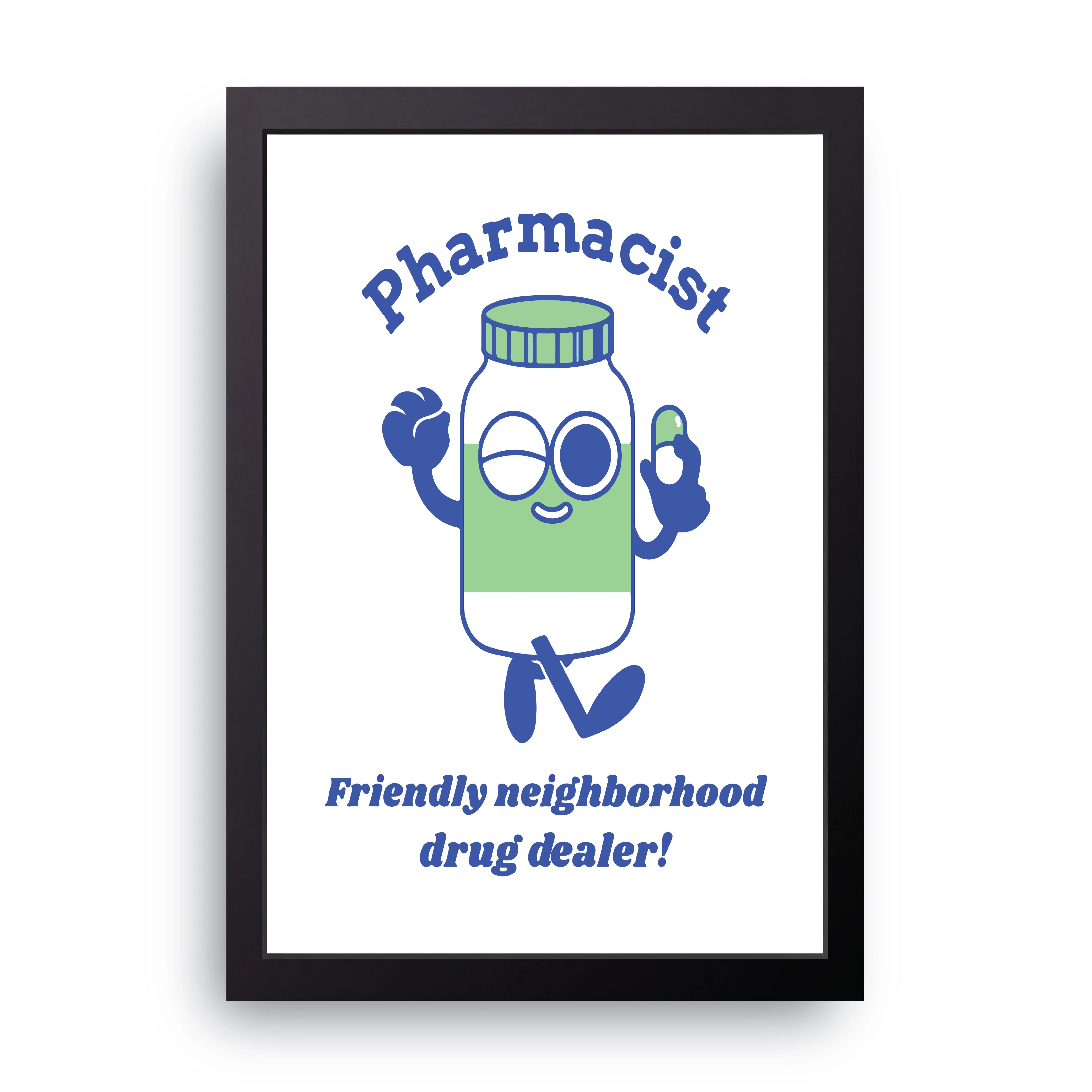 Friendly Drug Dealer FRAME