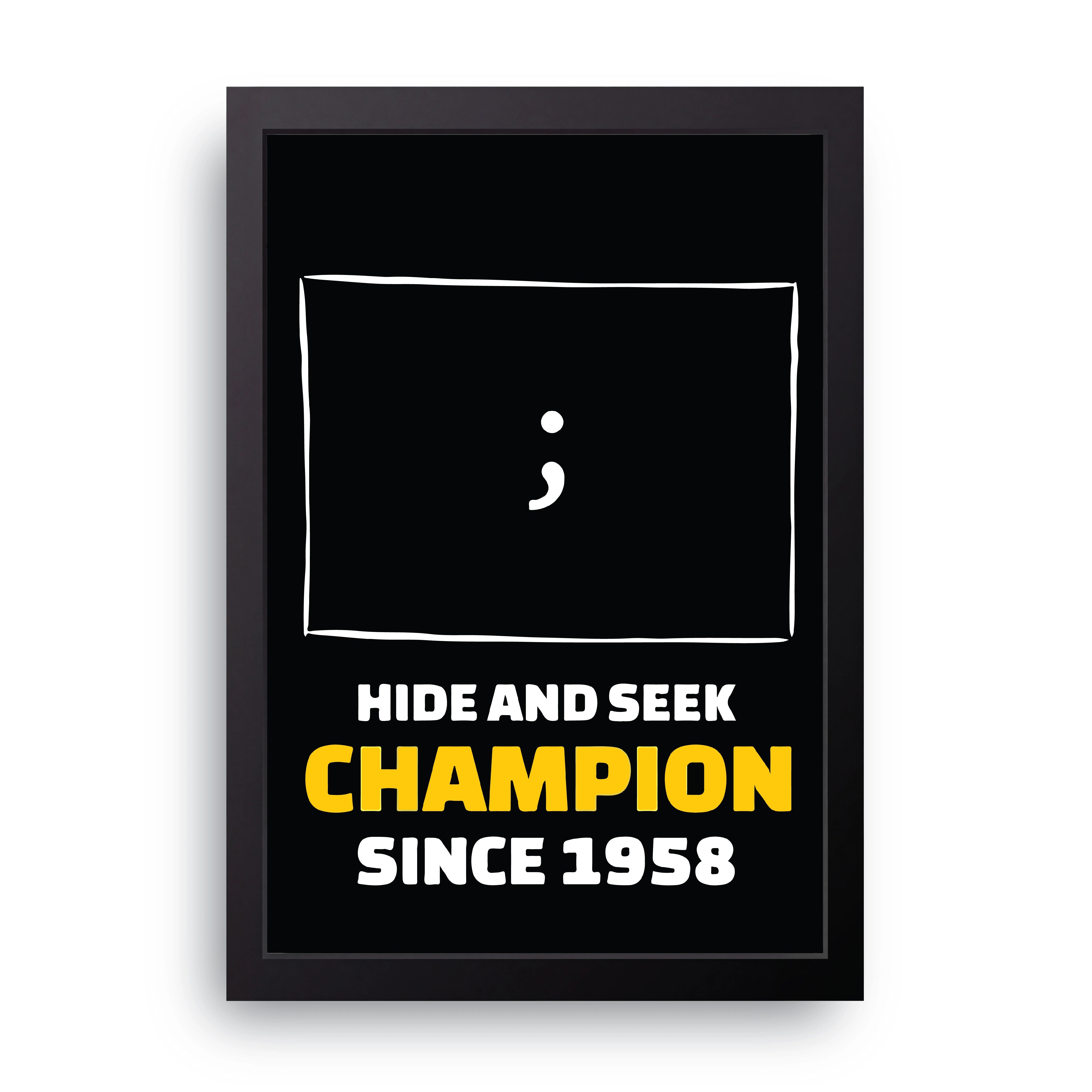 Hide And Seek Champion FRAME