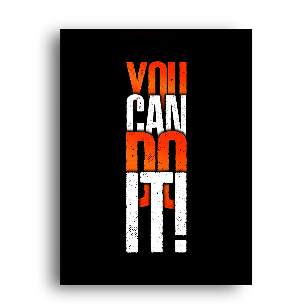 You Can Do It motivational quote poster unframed 350gsm paper