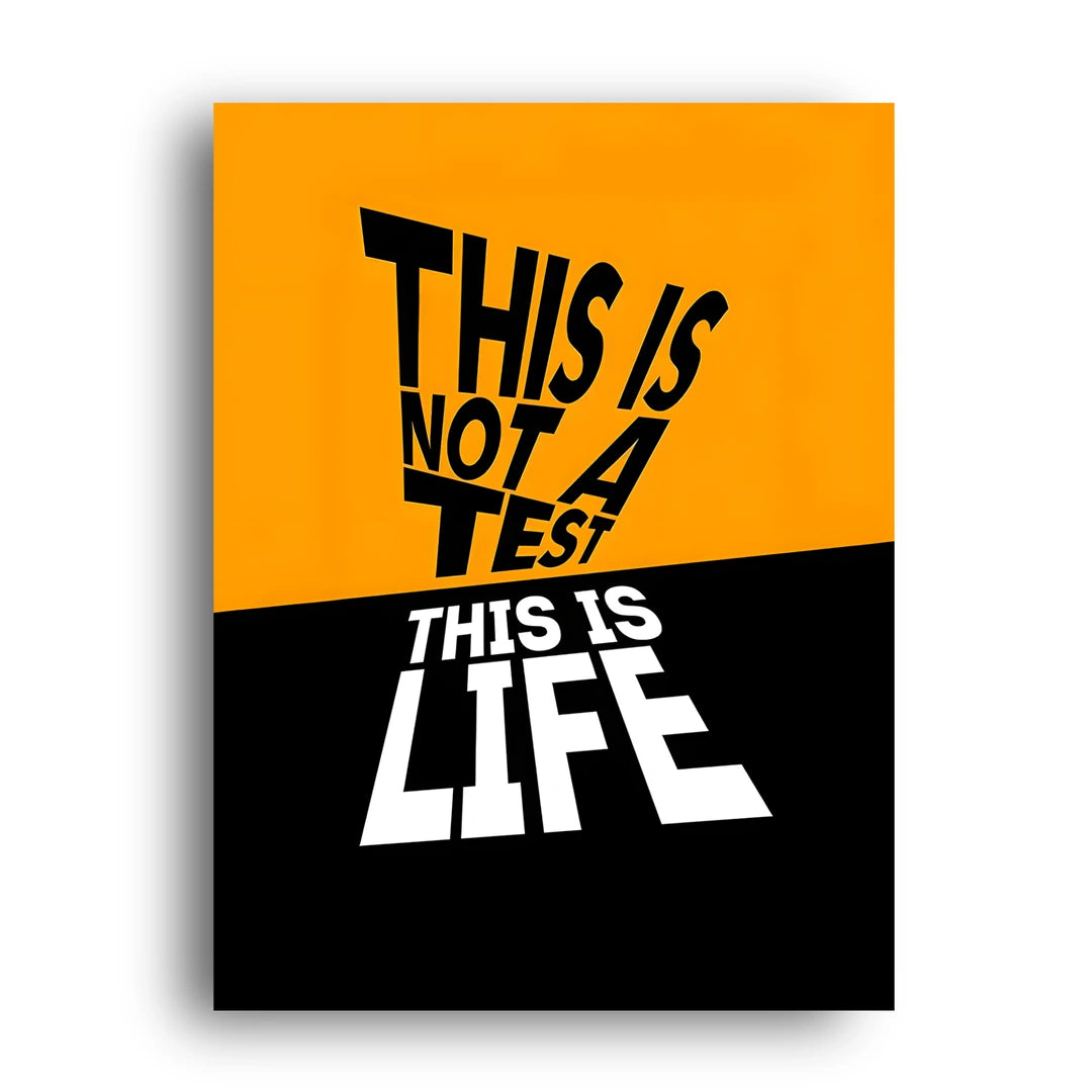 This Is Not A Test quote poster unframed 350gsm paper
