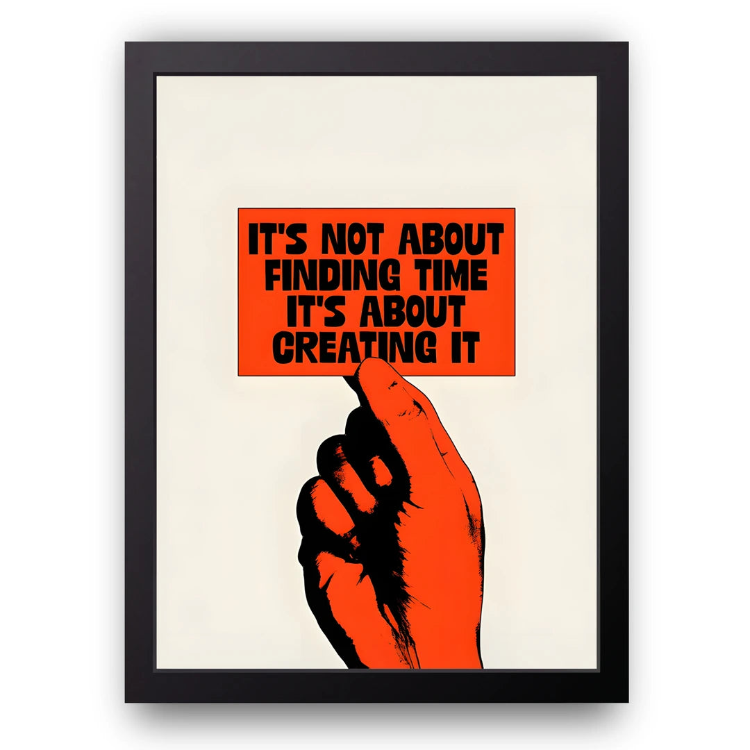 It's About Creating It quote poster in black frame