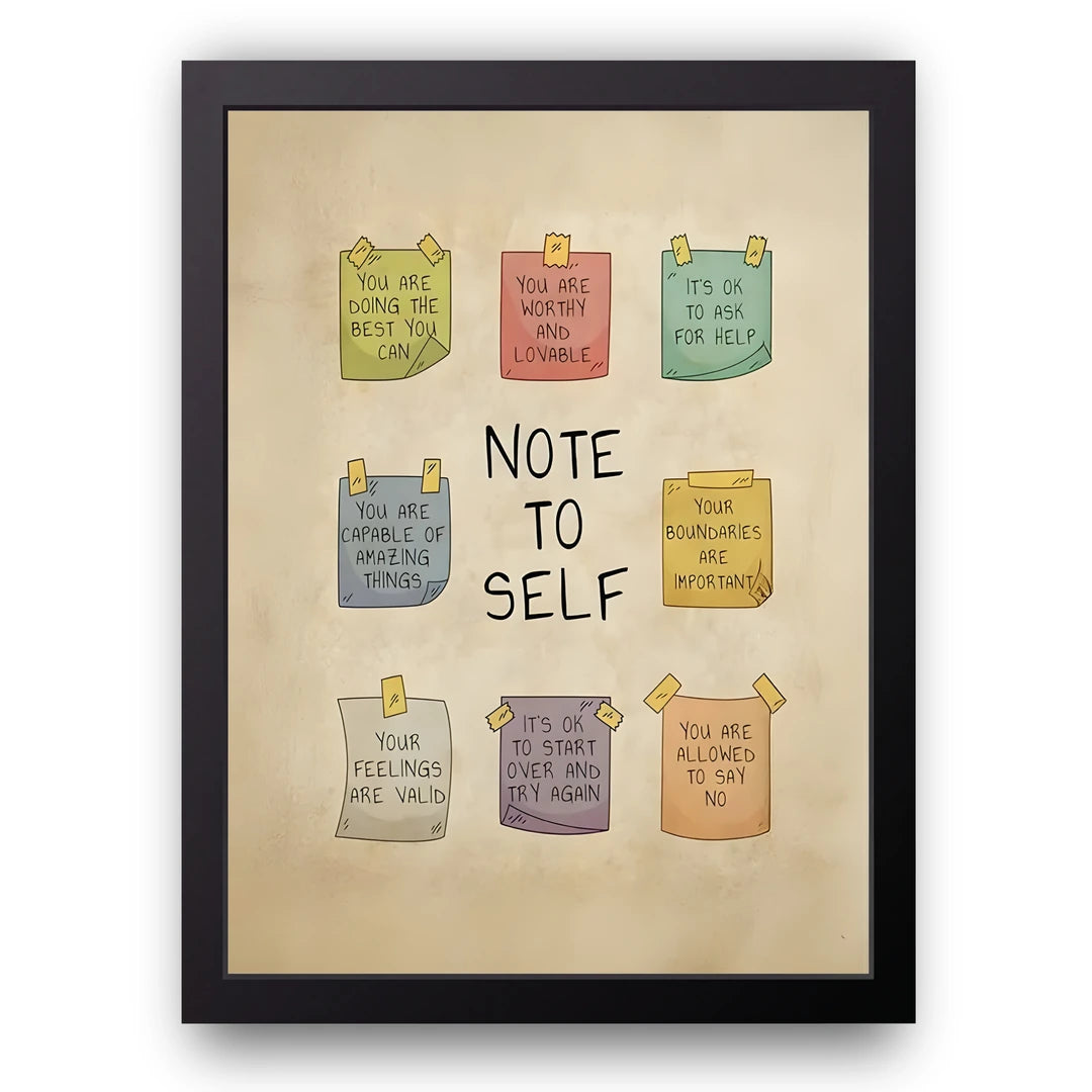 Note To Self quote poster in black frame