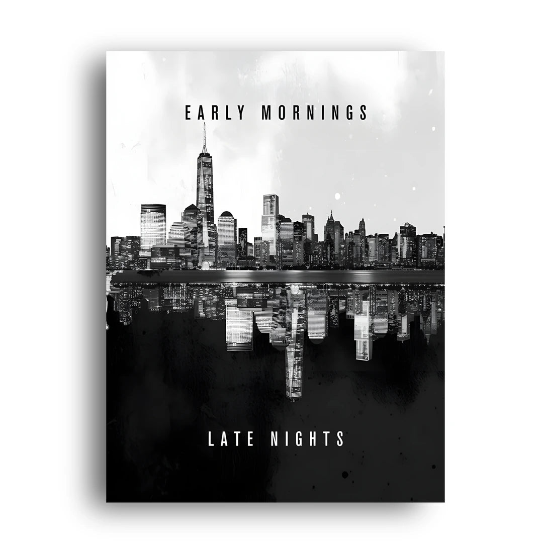 Early Mornings Skyline quote poster unframed 350gsm paper