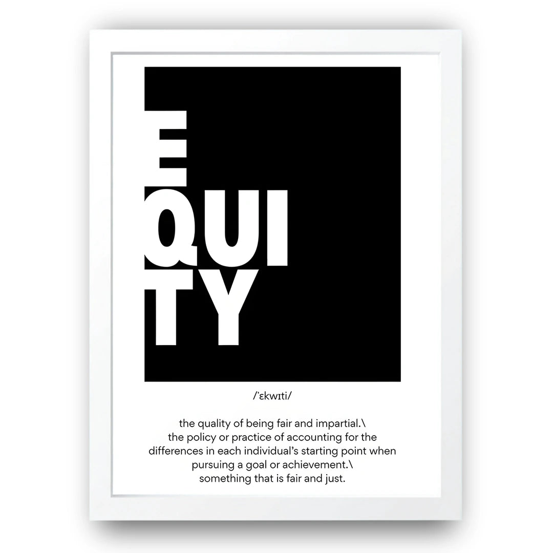 Equity quote poster in white frame