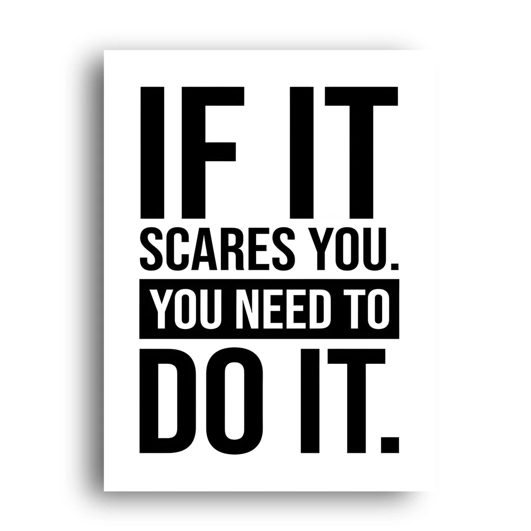 If It Scares You quote poster unframed 350gsm paper