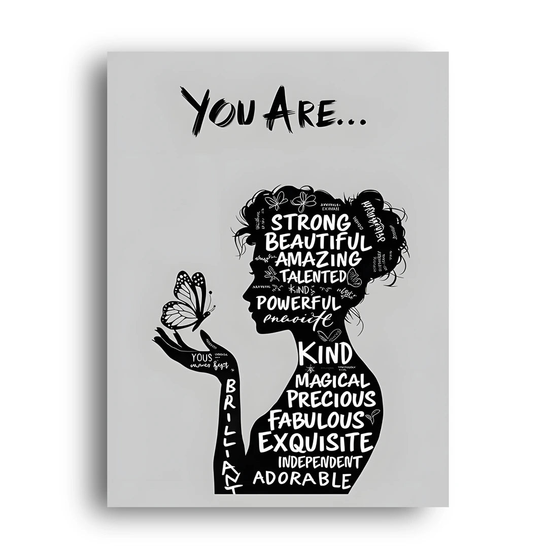 You Are quote poster unframed 350gsm paper