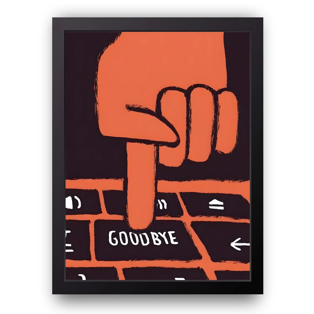 Goodbye Wall art poster in black frame