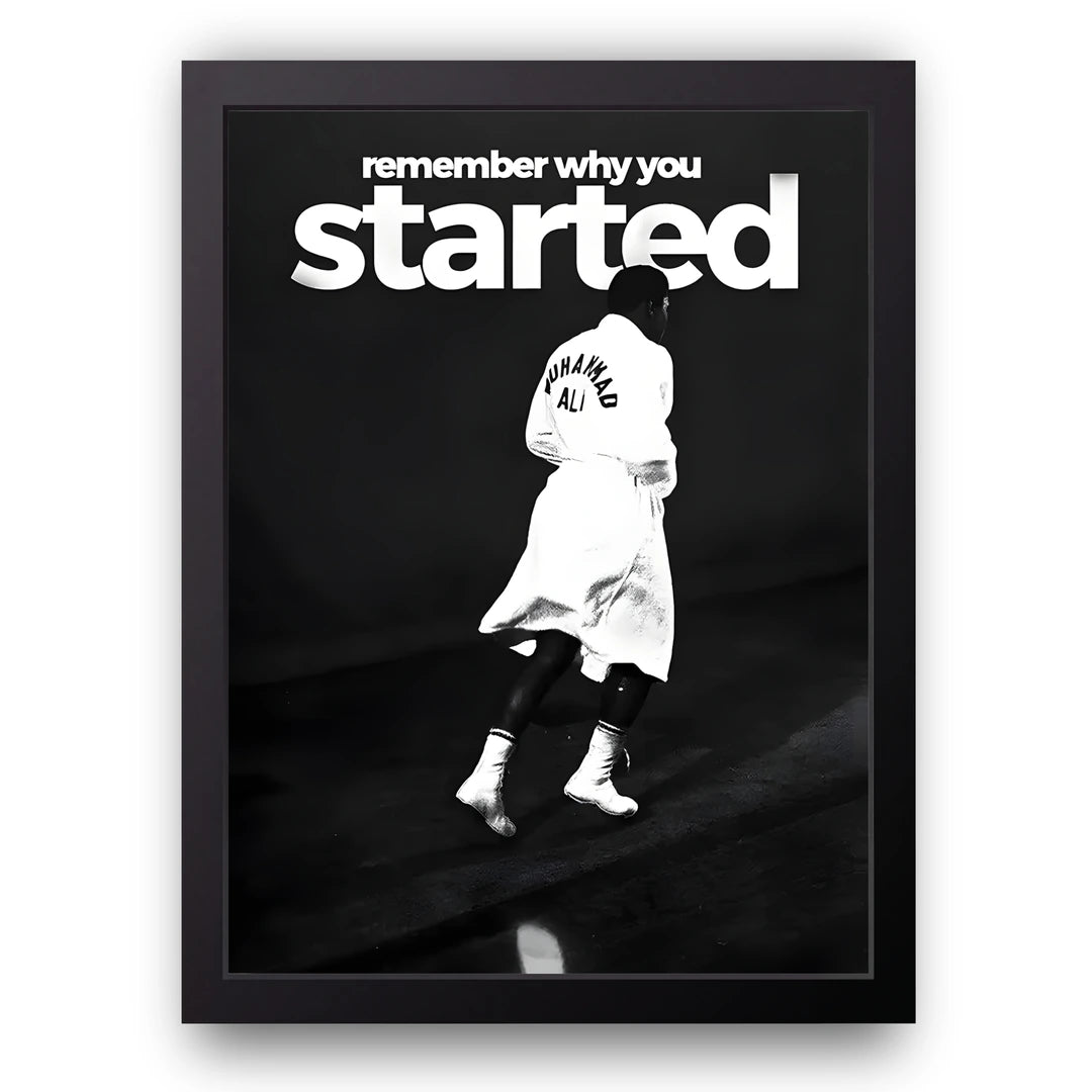 Remember Why You Started sport poster in black frame